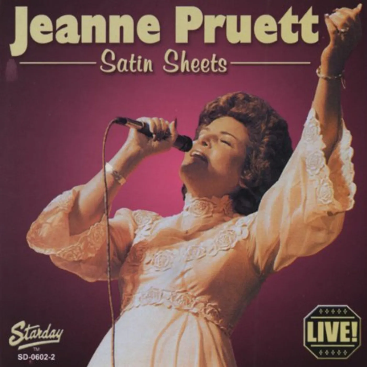 Jeanne Pruett SATIN SHEETS: LIVE CD