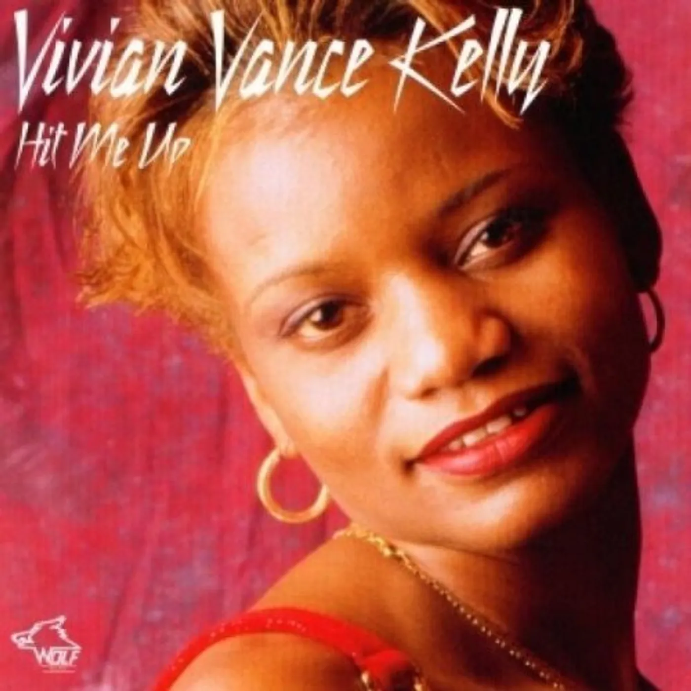 Vivian Vance Kelly HIT ME UP CD