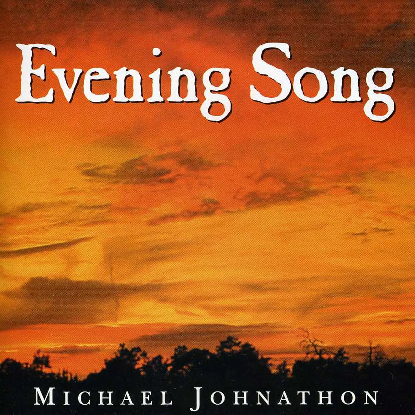 Michael Johnathon EVENING SONG CD