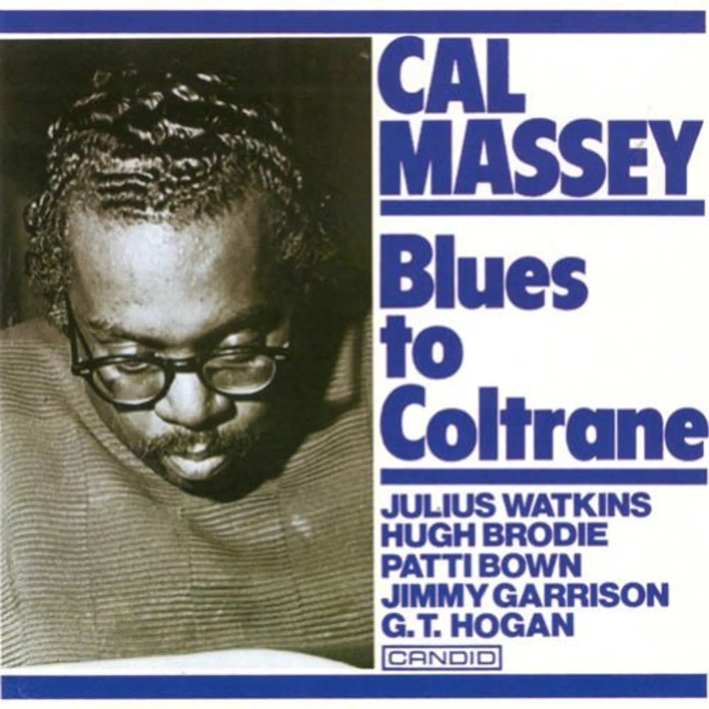 Cal Massey BLUES FOR COLTRANE CD