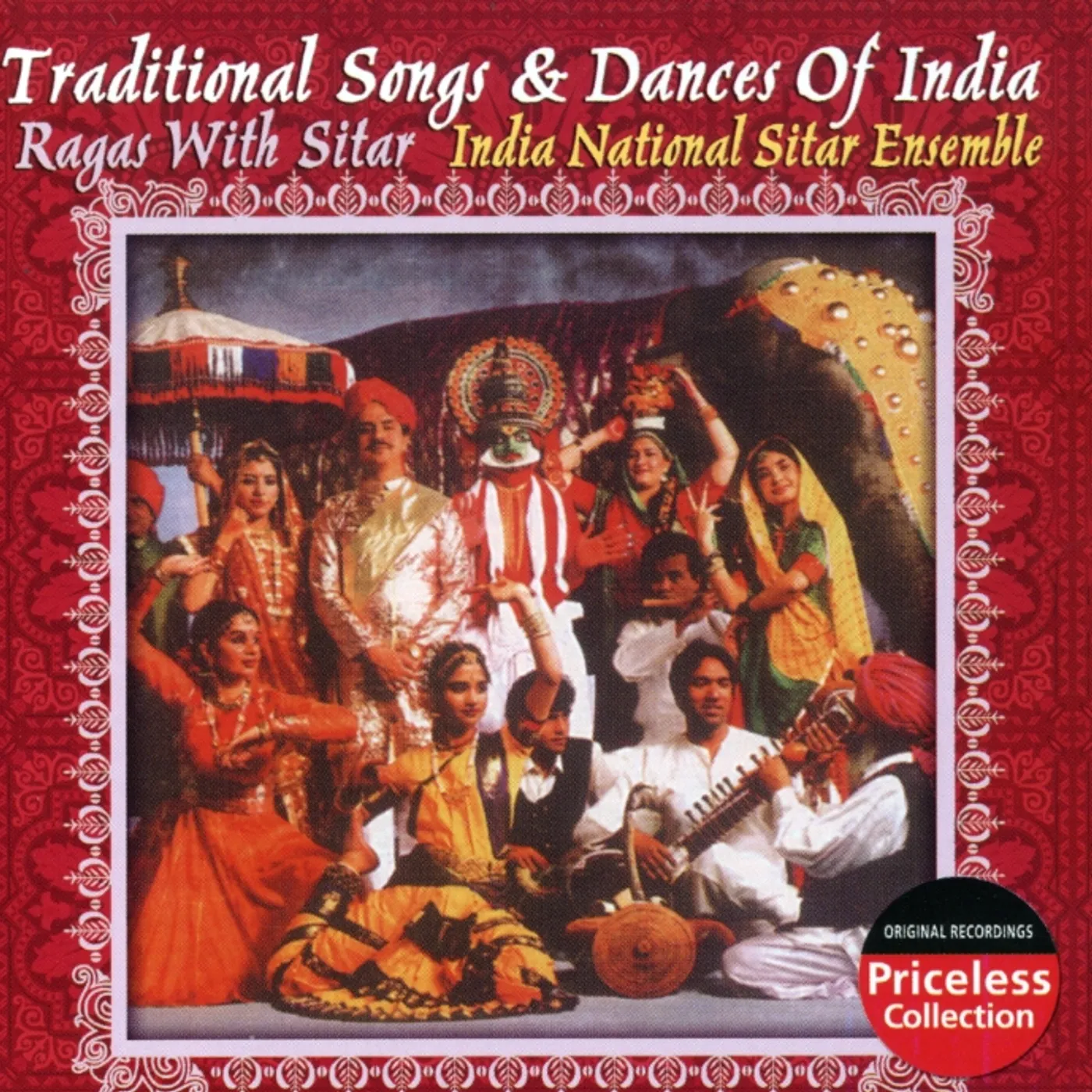 India National Sitar Ensemble TRADITIONAL SONGS & DANCES OF INDIAN: RAGAS WITH CD