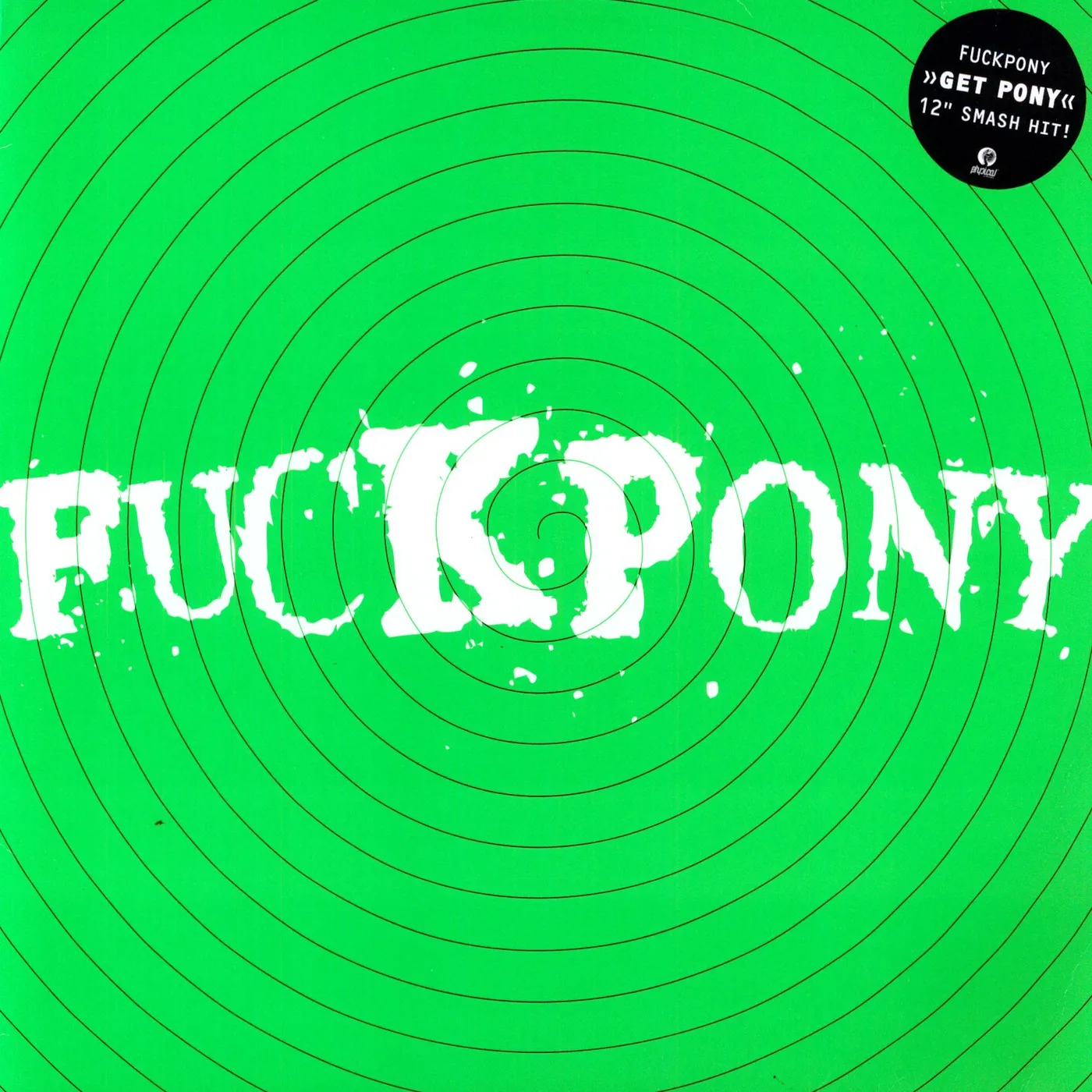 Fuckpony GET PONEY EP Vinyl Record