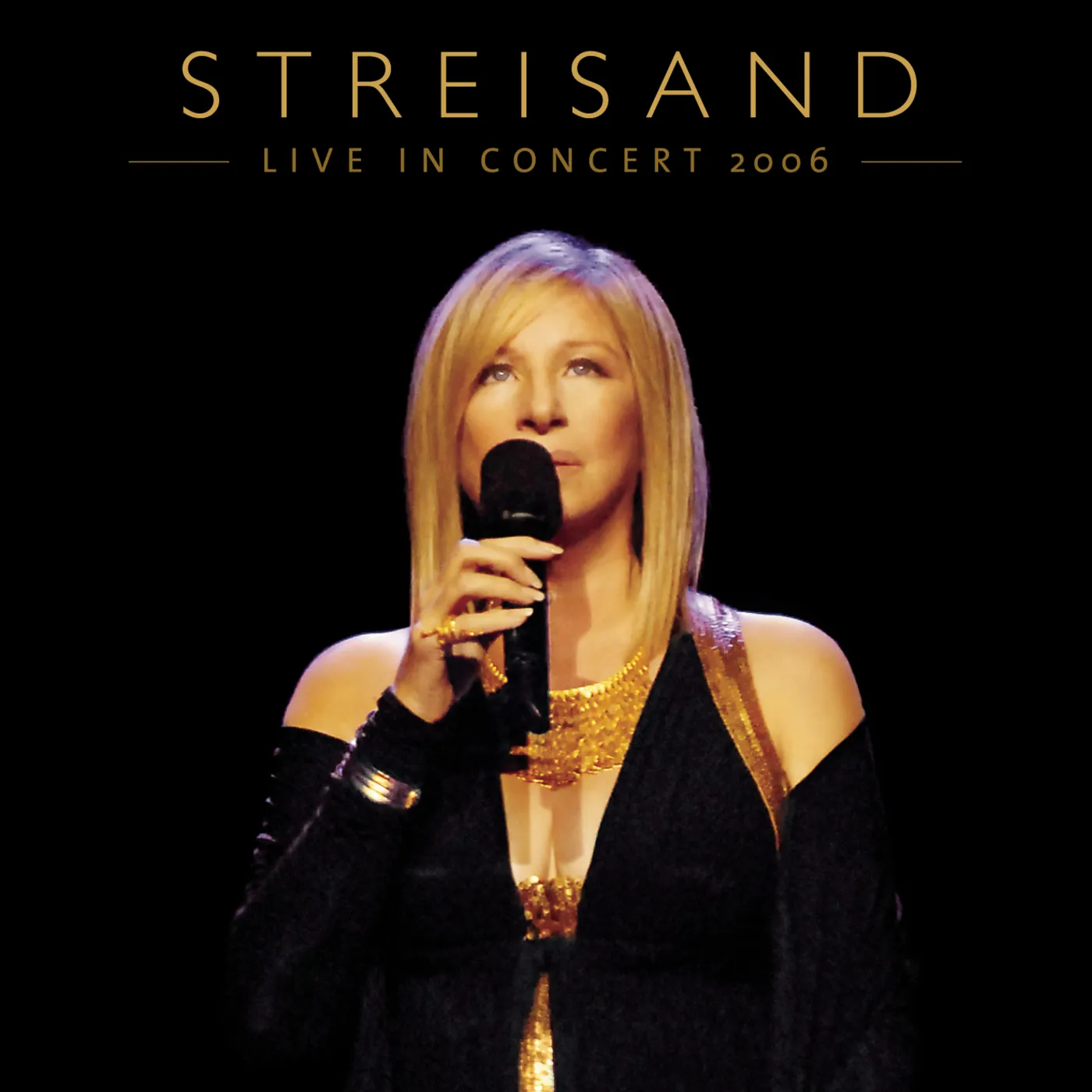 Barbra Streisand LIVE IN CONCERT 2006 CD