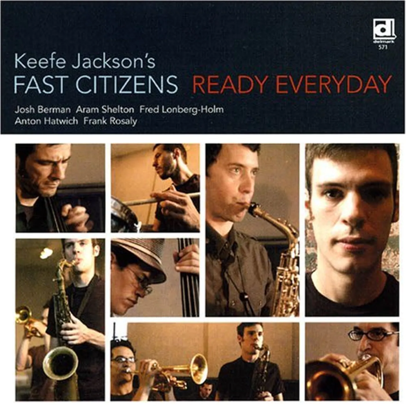 Keefe Jackson's Fast Citizens READY EVERYDAY CD