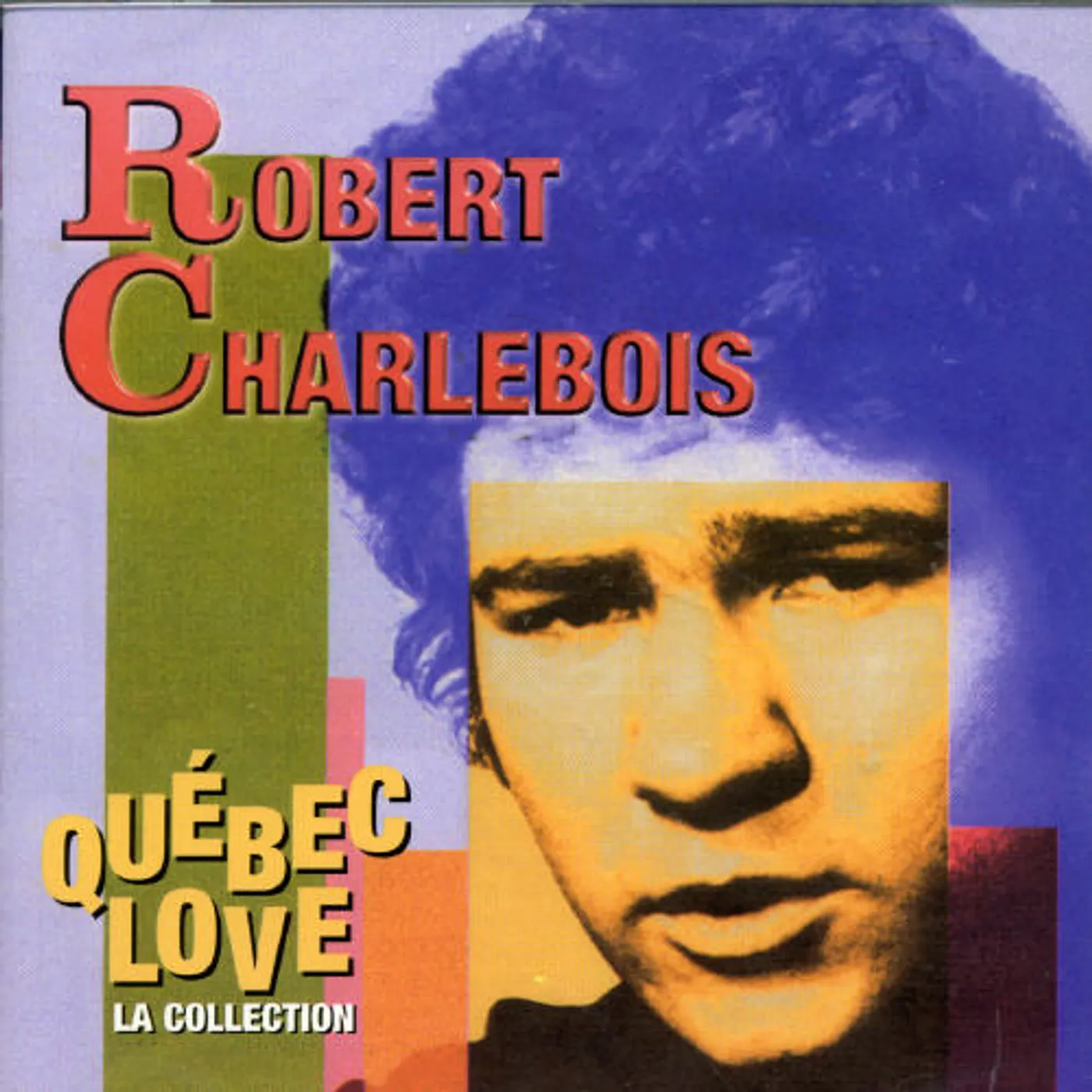 Robert Charlebois QUEBEC LOVE CD