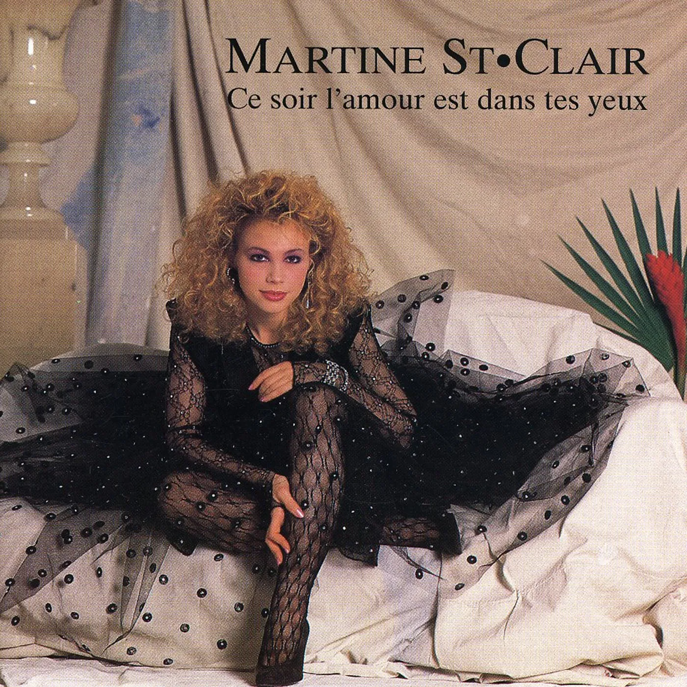 Martine St Clair CE SOIR L'AMOUR EST DANS TES Y CD