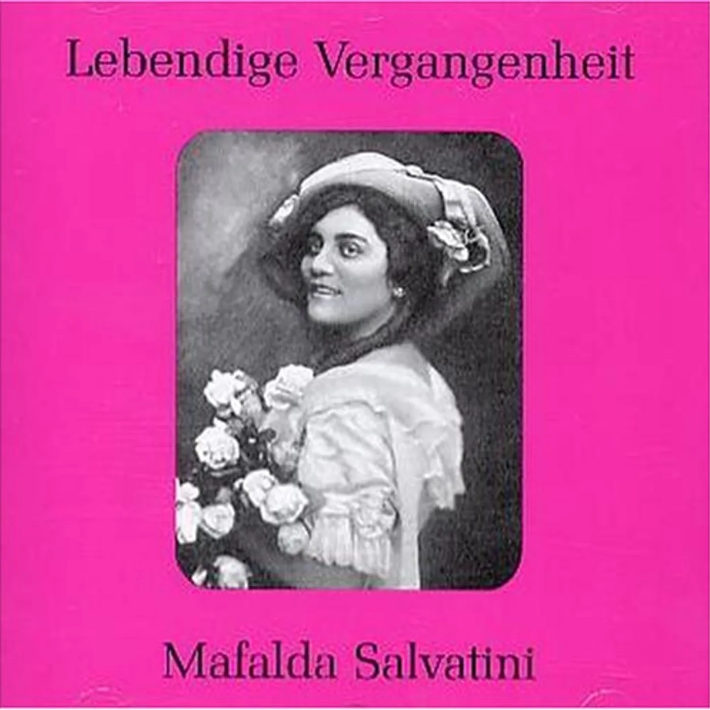 Mafalda Salvatini LEGENDARY VOICES OF THE PAST CD