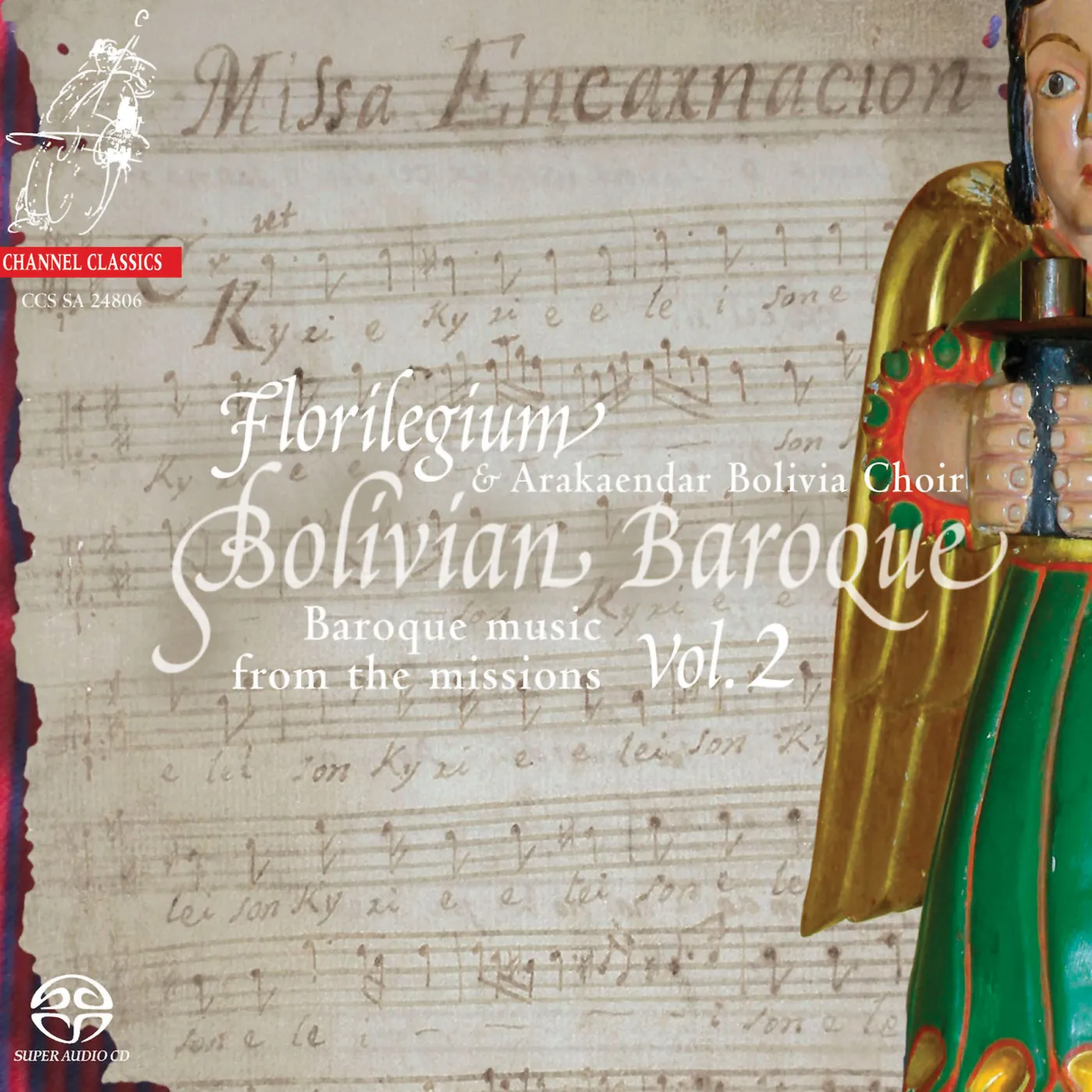Florilegium BOLIVIAN BAROQUE 2 Super Audio CD