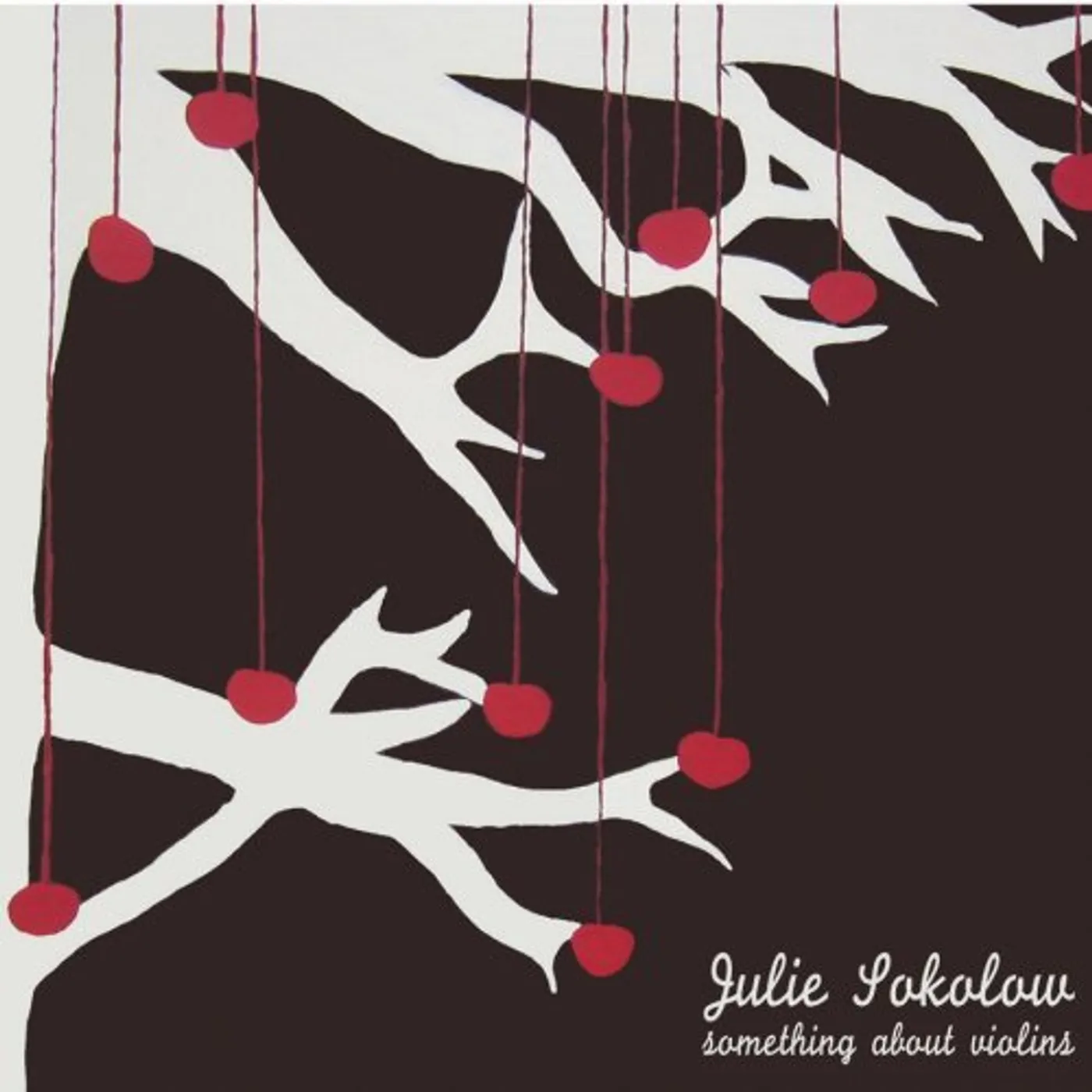 Julie Sokolow SOMETHING ABOUT VIOLINS CD