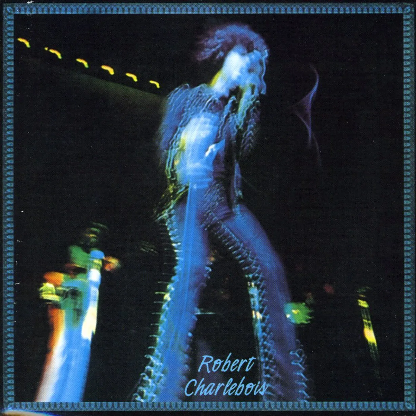 ROBERT CHARLEBOIS CD