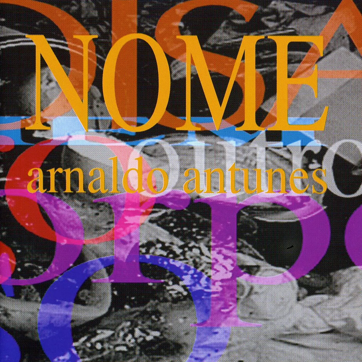 Arnaldo Antunes NOME CD