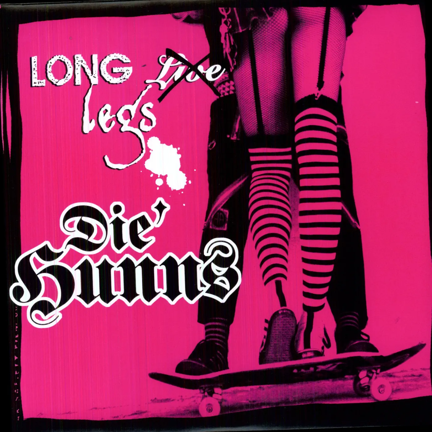 Die Hunns LONG LEGS Vinyl Record - Limited Edition