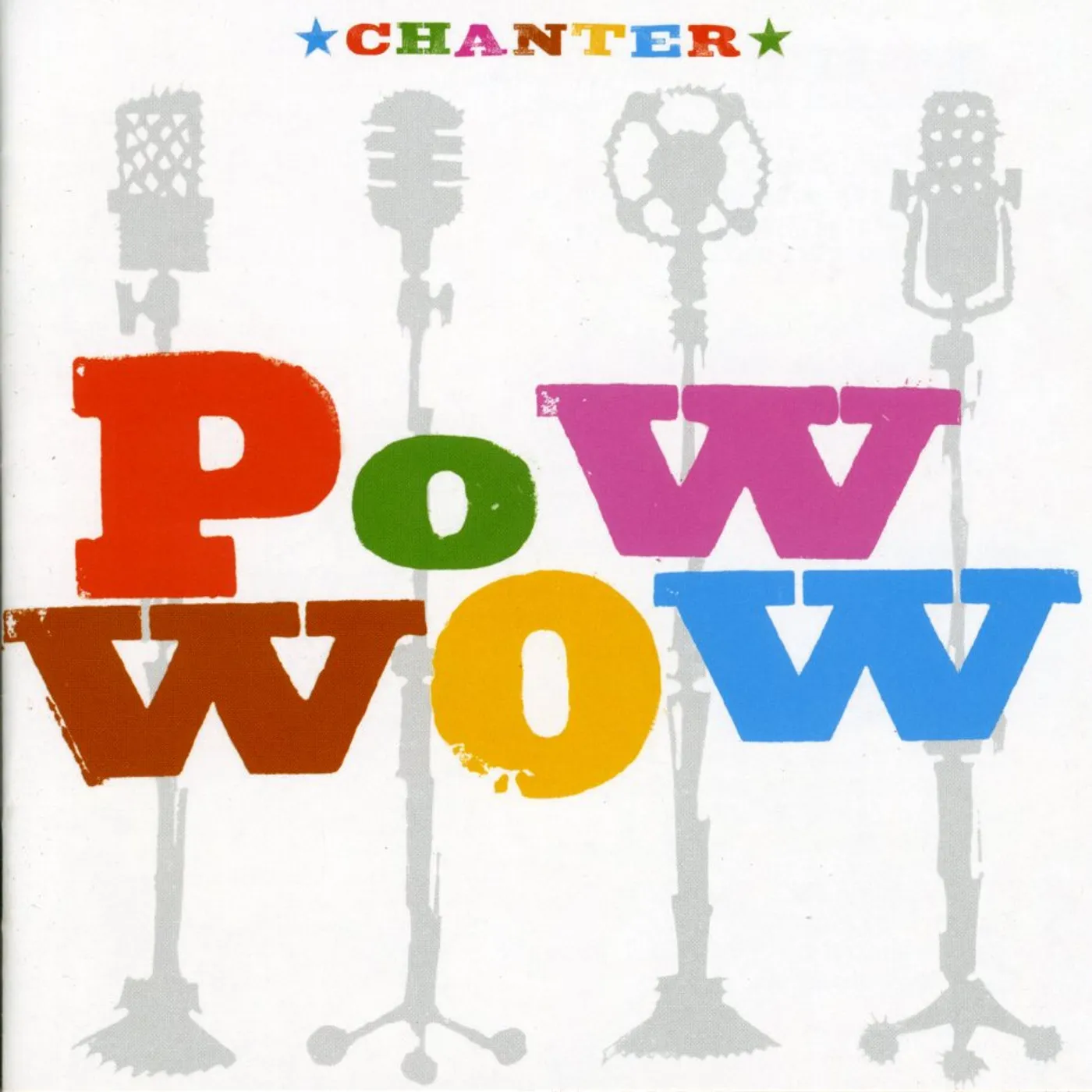 Pow Wow CHANTER CD
