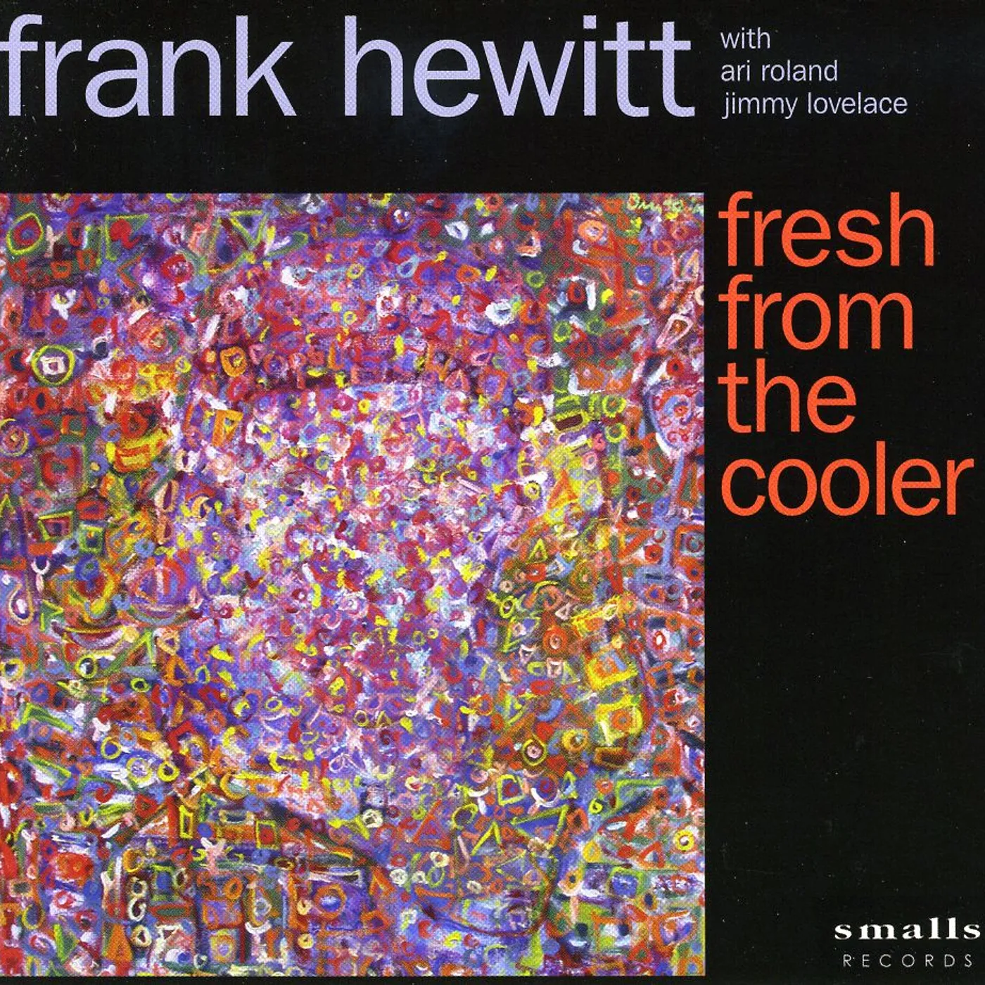 Frank Hewitt FRESH FROM COOLER CD