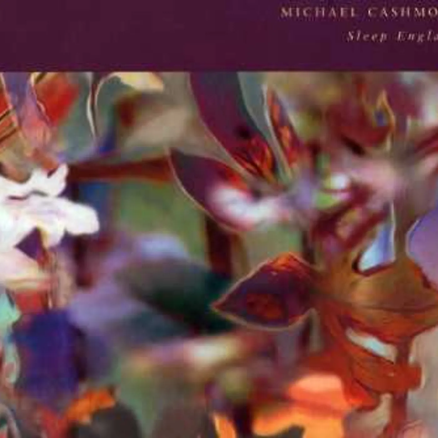 Michael Cashmore SLEEP ENGLAND CD