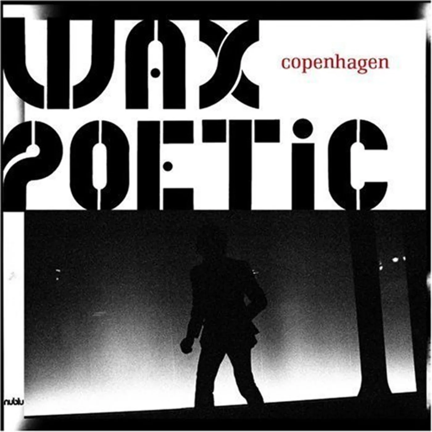 Wax Poetic COPENHAGEN CD