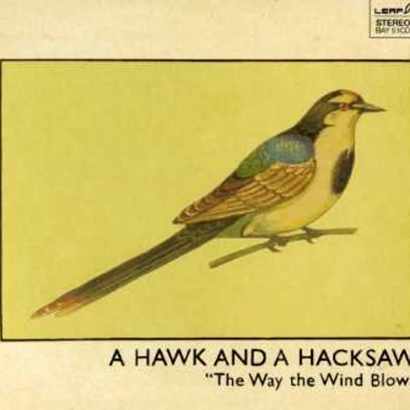 A Hawk And A Hacksaw WAY THE WIND BLOWS CD