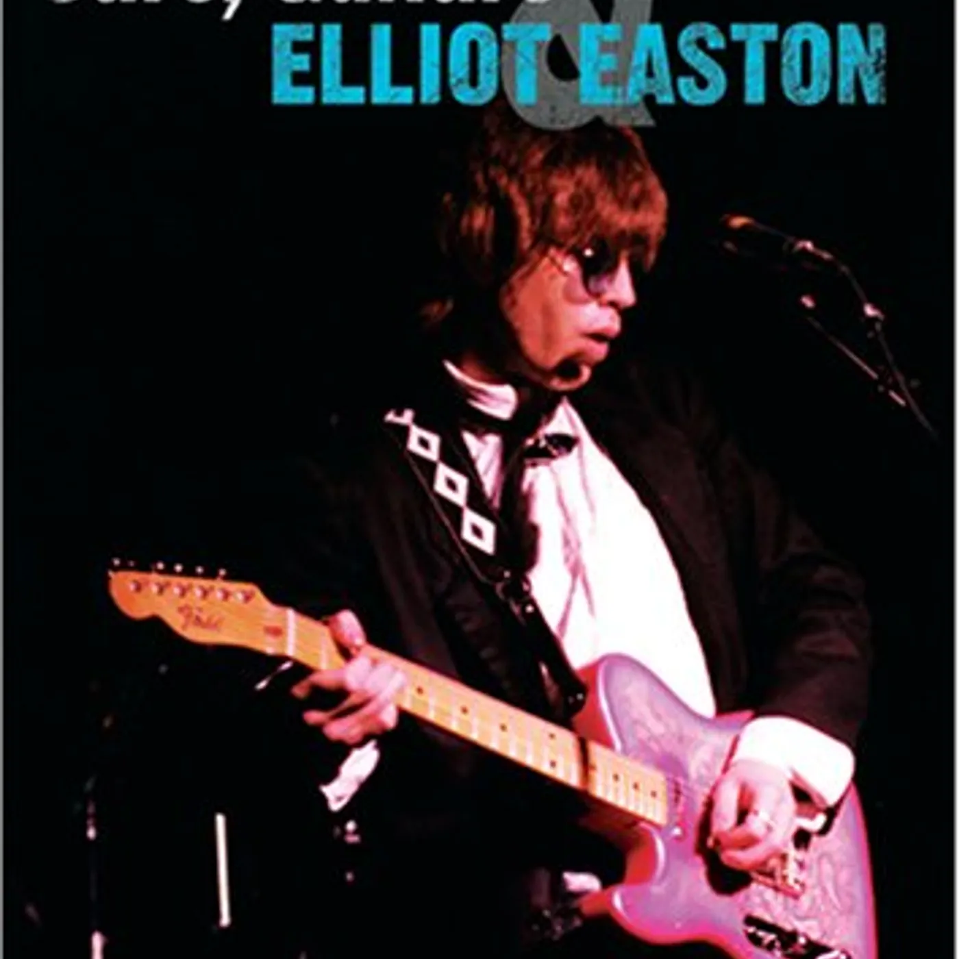 CARS GUITARS & ELLIOT EASTON DVD