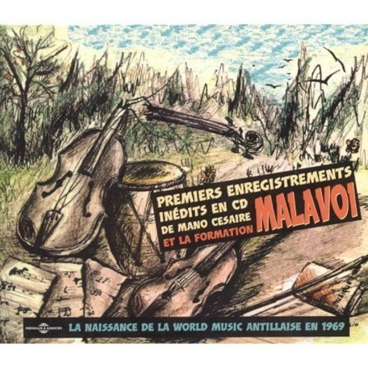 Malavoi FIRST RECORDINGS: PREMIERS ENREGISTREMENTS 1969 CD