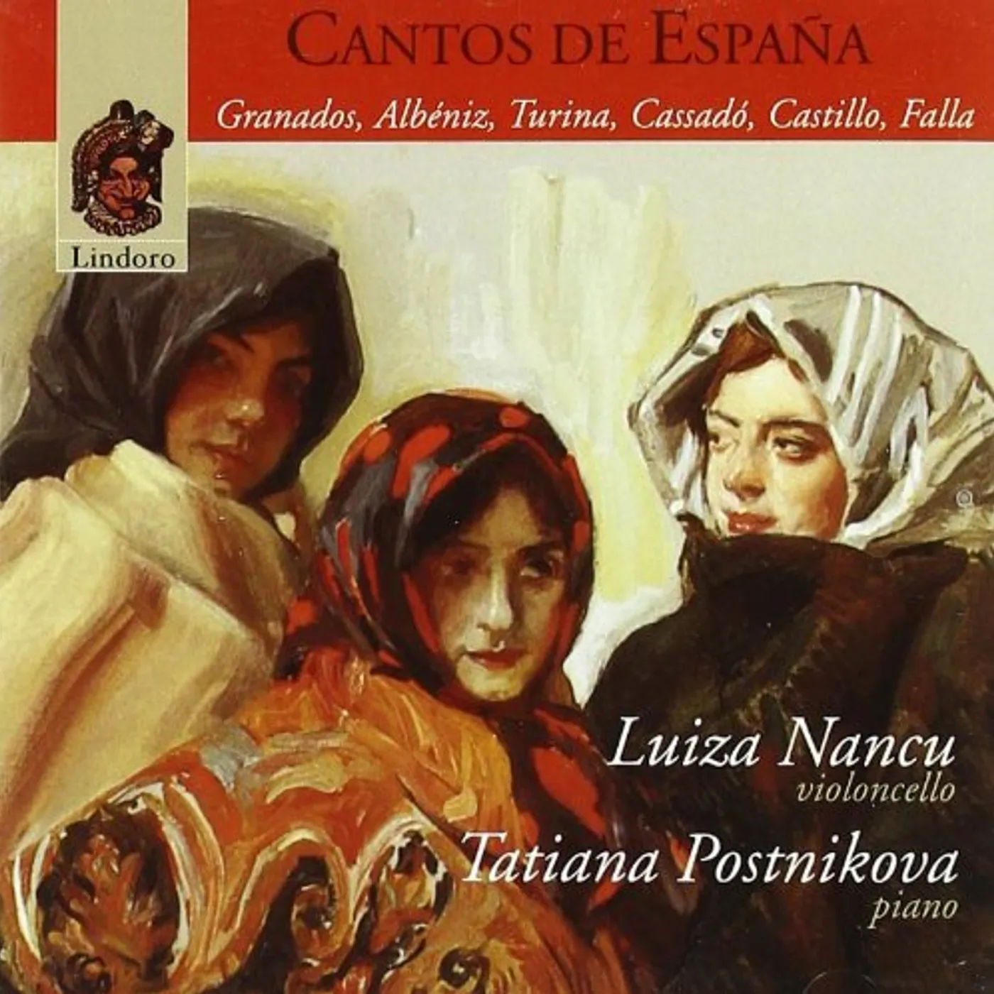 Luiza Nancu / Tatiana Postnikova CANTOS DE ESPANA CD
