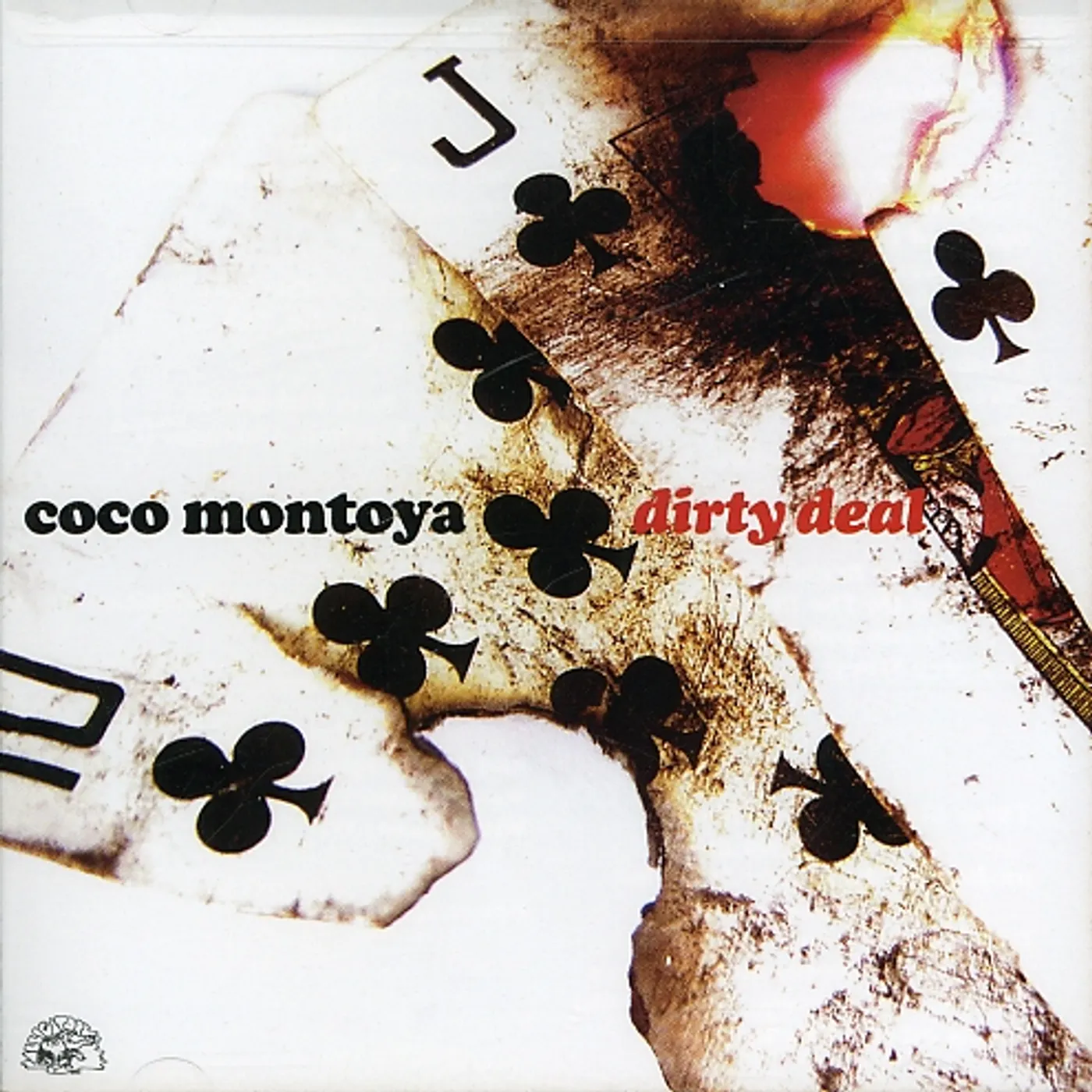 Coco Montoya DIRTY DEAL CD