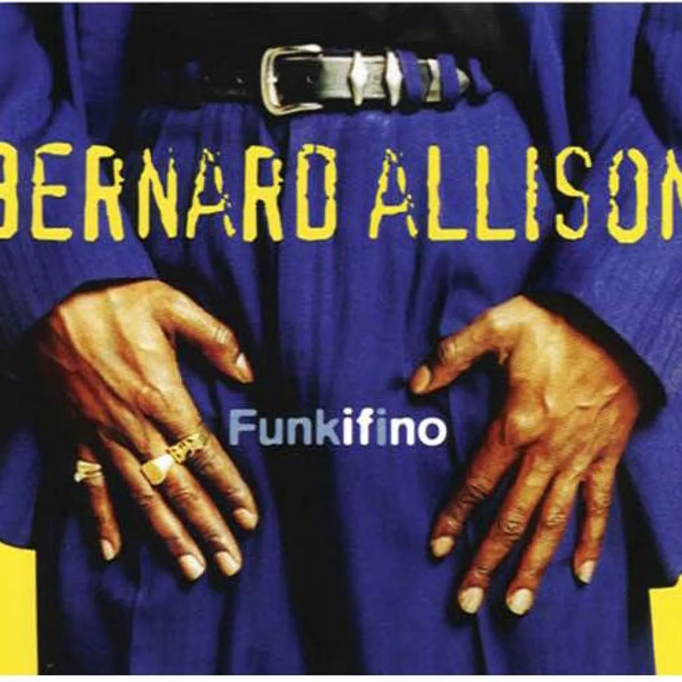 Bernard Allison FUNKIFINO CD