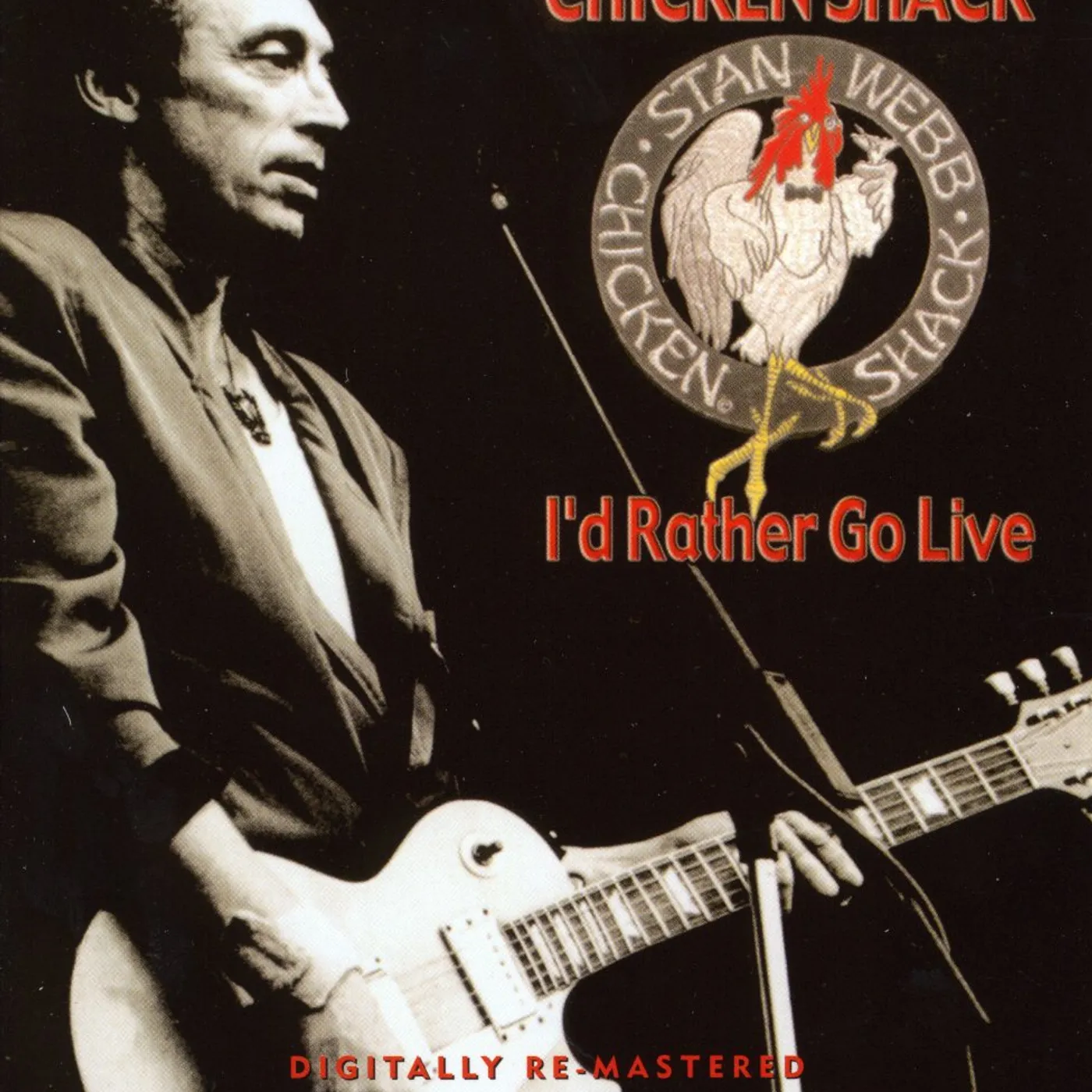 Chicken Shack I'D RATHER GO LIVE CD