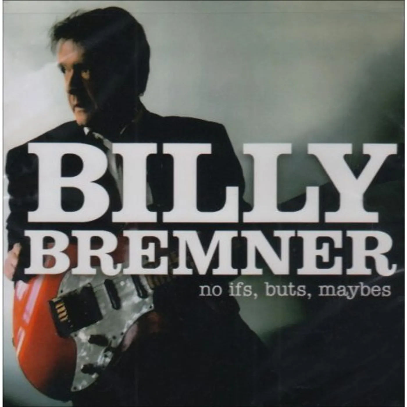 Billy Bremner NO IFS BUTS MAYBES CD