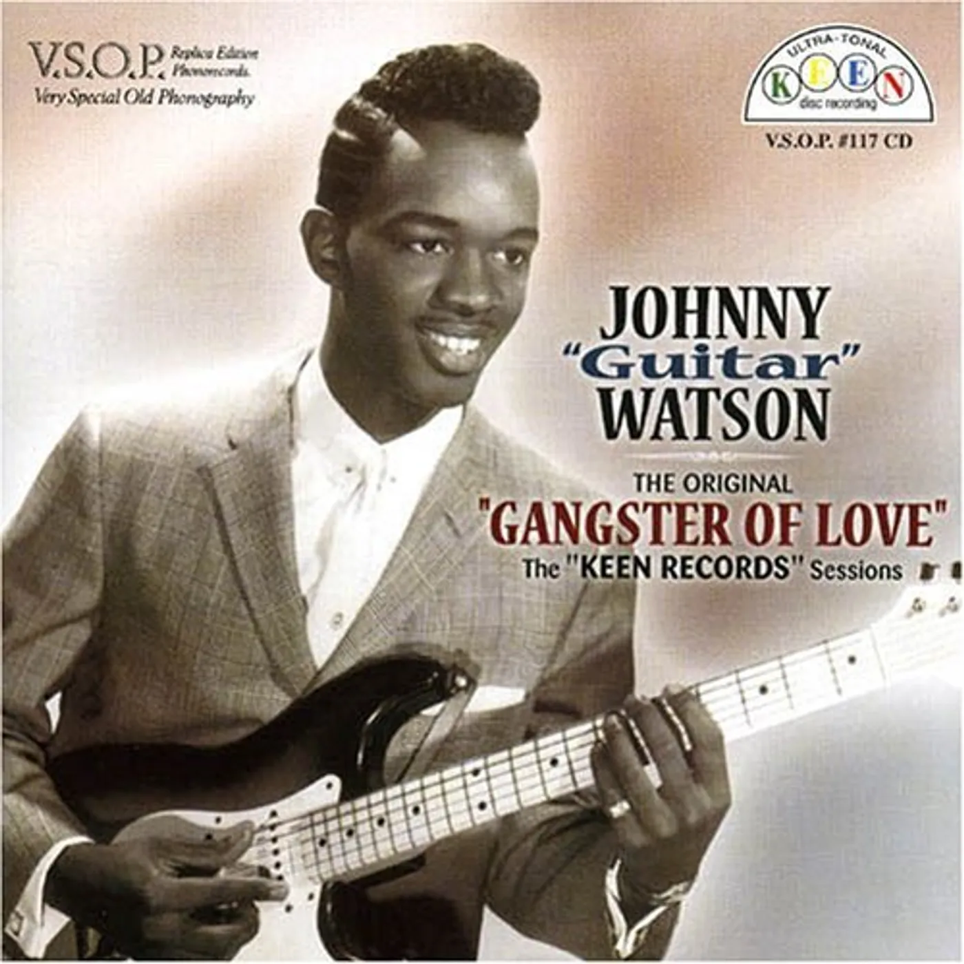 Johnny "Guitar" Watson ORIGINAL GANGSTER OF LOVE: KEEN RECORDS SESSIONS CD