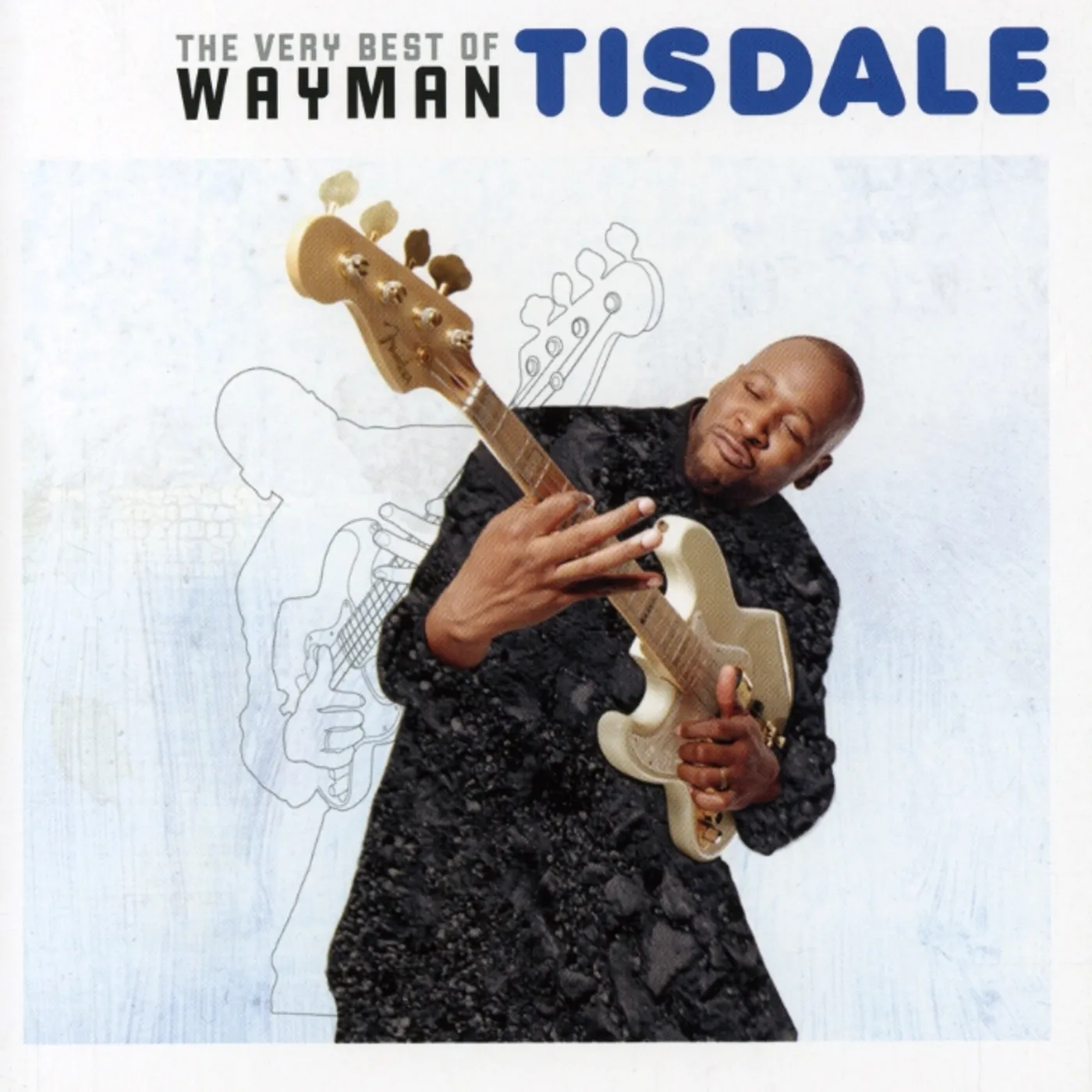 VERY BEST OF WAYMAN TISDALE CD