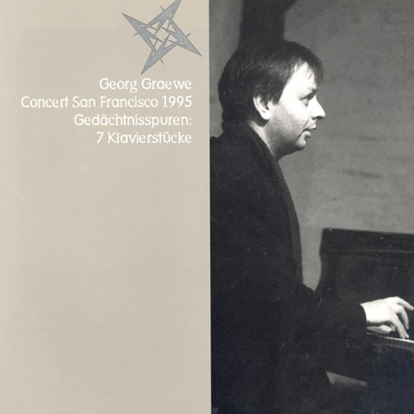 Georg Graewe SAN FRANCISCO CONCERT CD