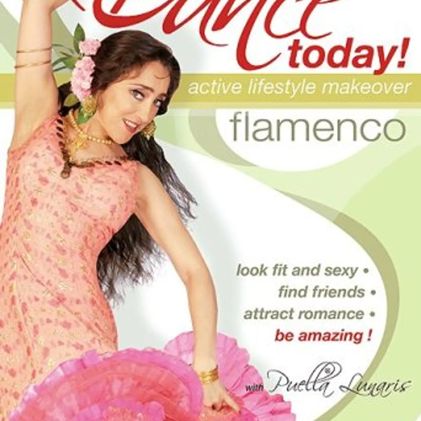 Puela Lunaris DANCE TODAY: FLAMENCO - ACTIVE LIFSTYLE MAKEOVER DVD
