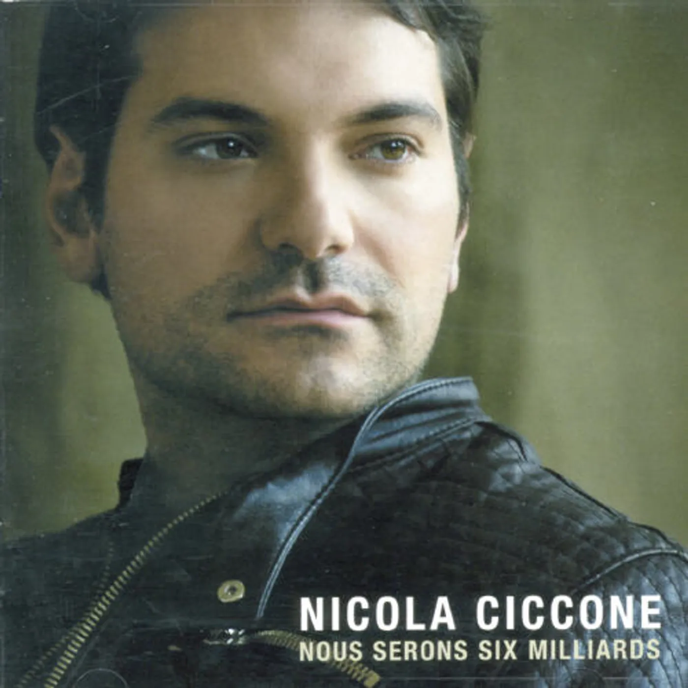 Nicola Ciccone NOUS SERONS SIX MILLIARDS CD
