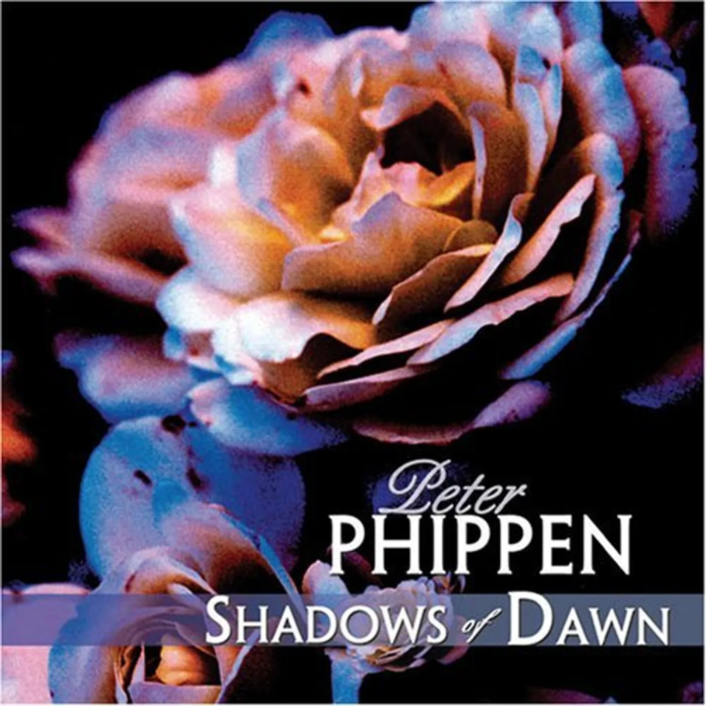 Peter Phippen SHADOWS OF DAWN CD