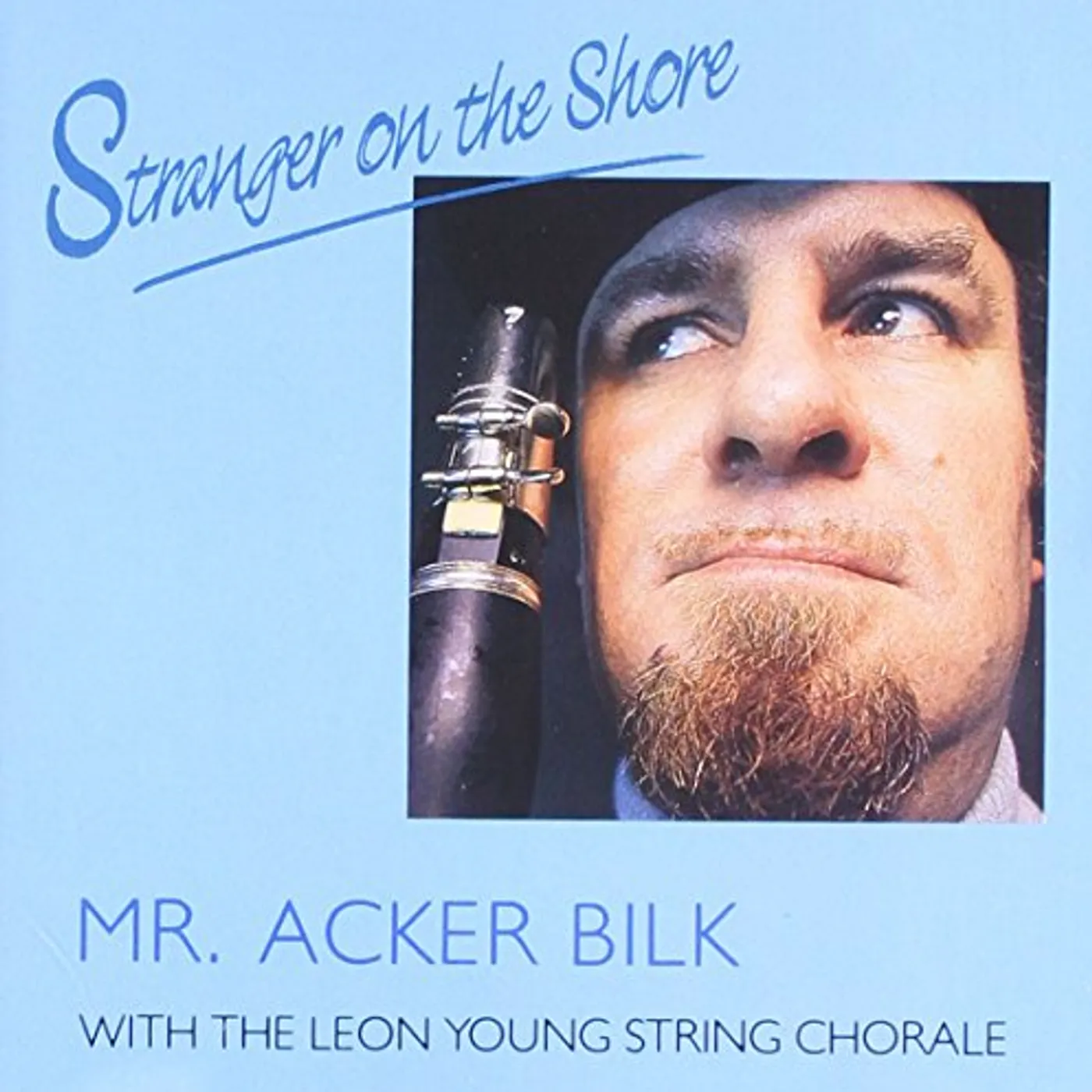 Acker Bilk STRANGER ON THE SHORE CD