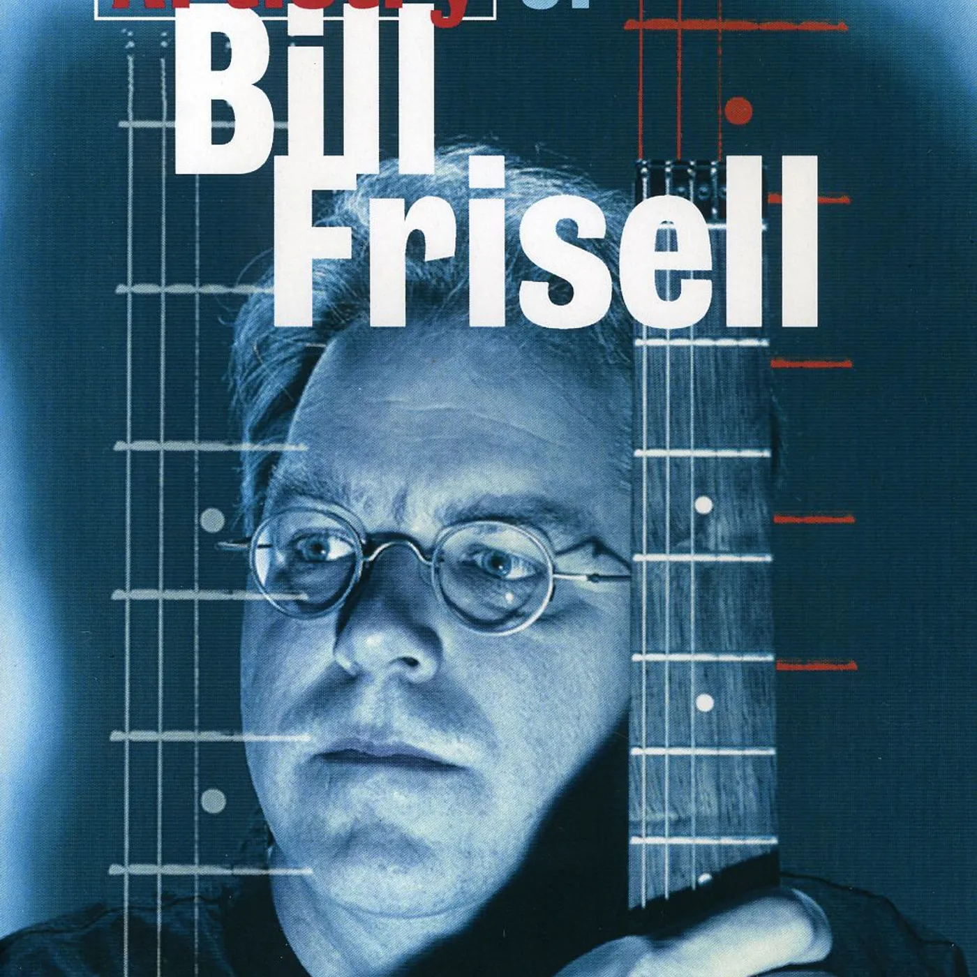 GUITAR ARTISTRY OF BILL FRISELL DVD
