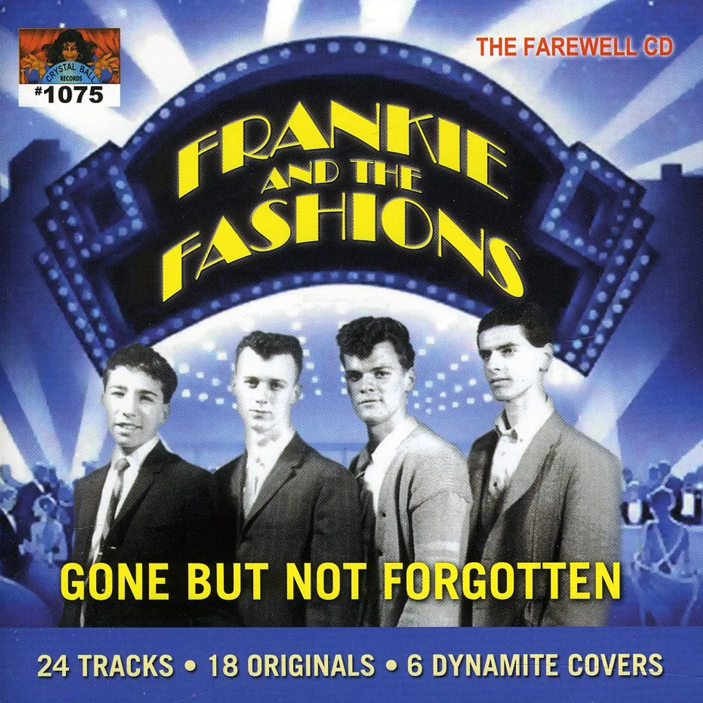 Frankie & The Fashions GONE BUT NOT FORGOTTEN CD