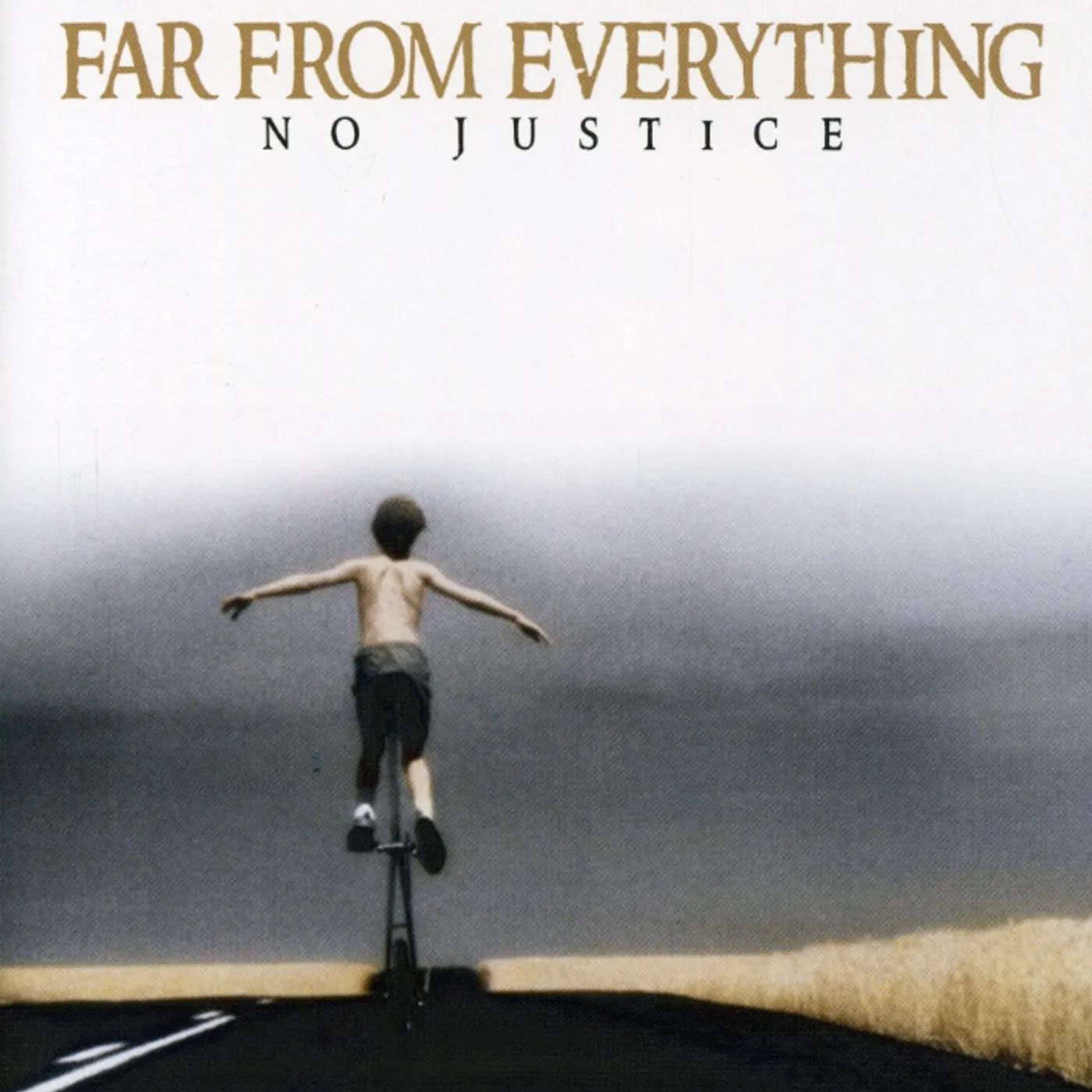 No Justice FAR FROM EVERYTHING CD
