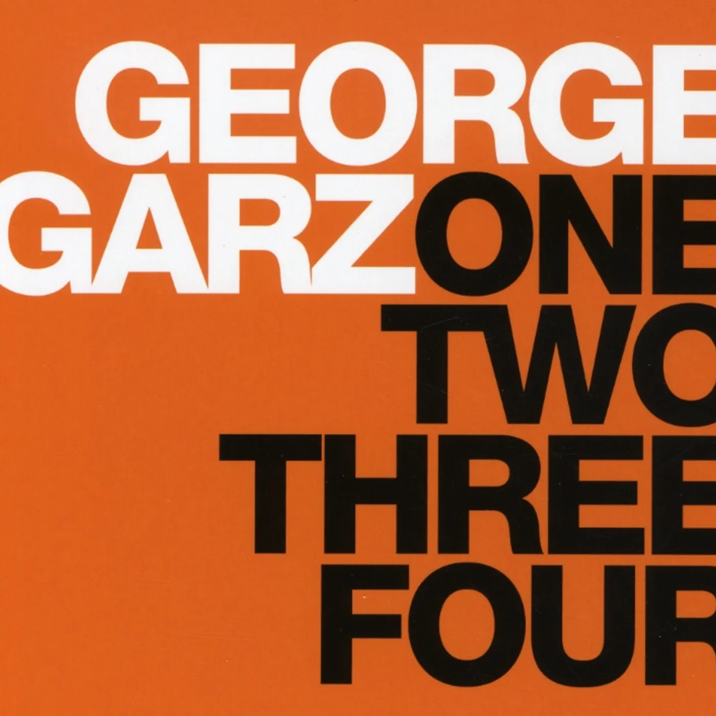 George Garzone ONE TWO THREE FOUR CD
