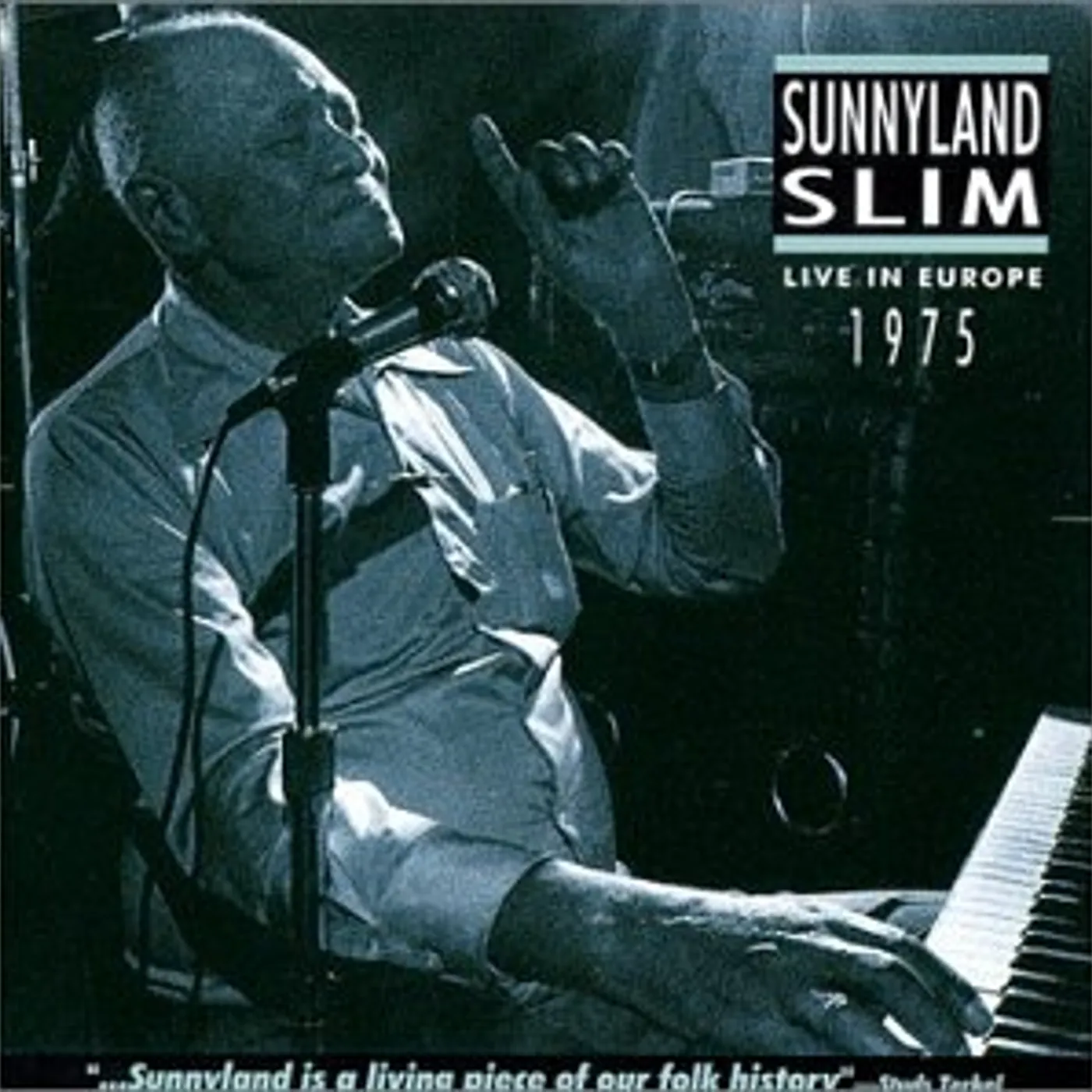 Sunnyland Slim LIVE IN EUROPE 1975 CD