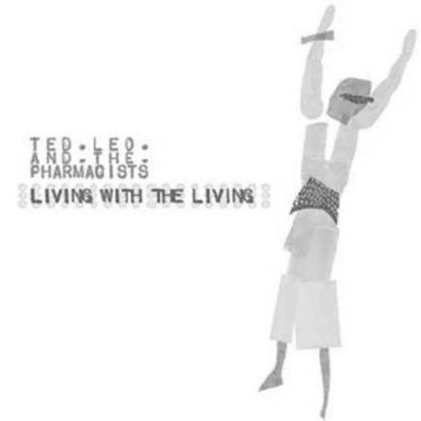 Ted Leo/The Pharmacists Living With The Living Vinyl Record