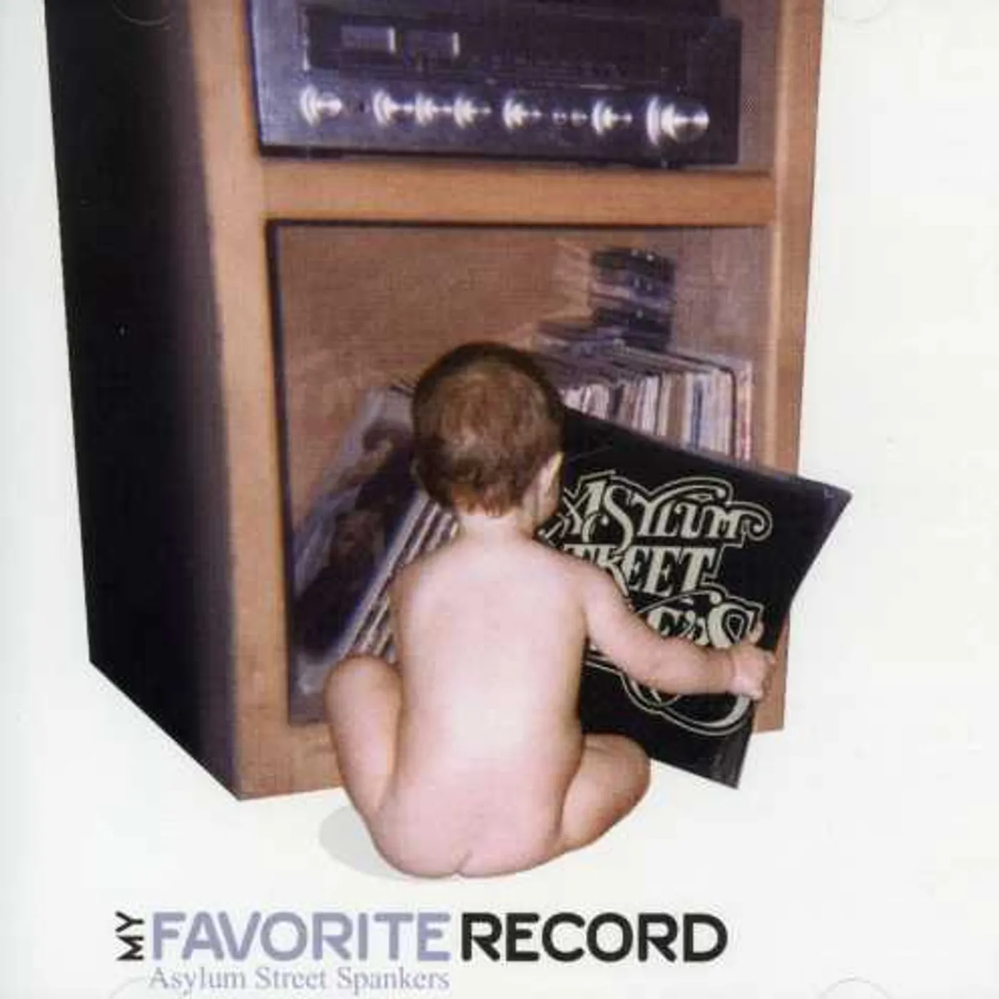 Asylum Street Spankers MY FAVORITE RECORD CD