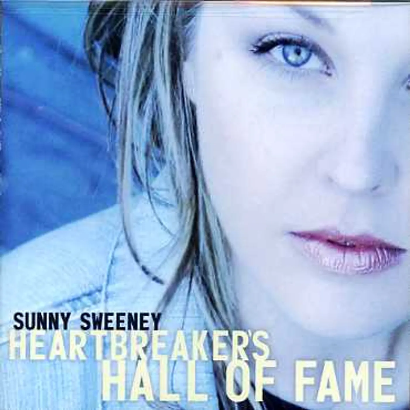 Sunny Sweeney HEARTBREAKER'S HALL OF FAME CD