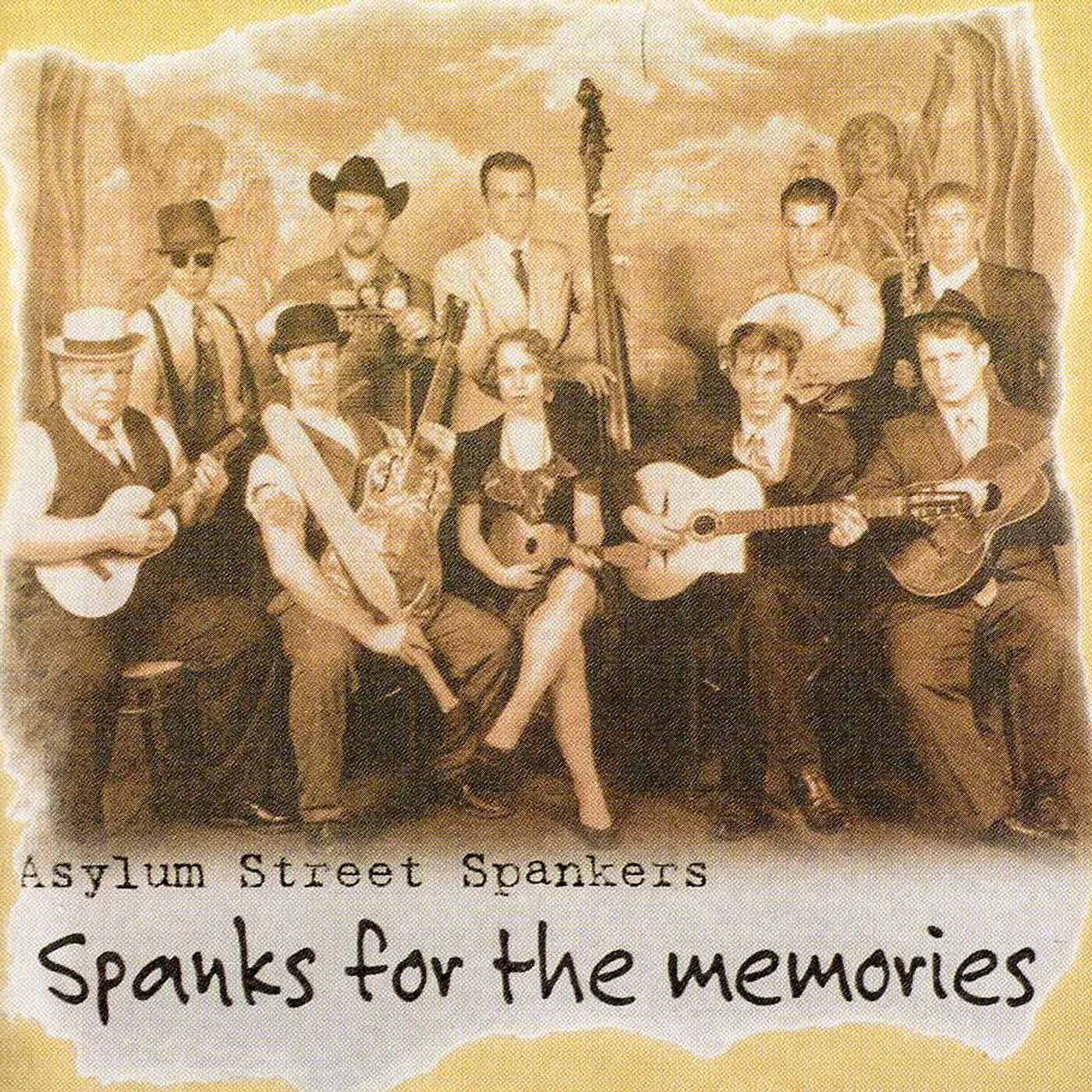 Asylum Street Spankers SPANKS FOR THE MEMORIES CD