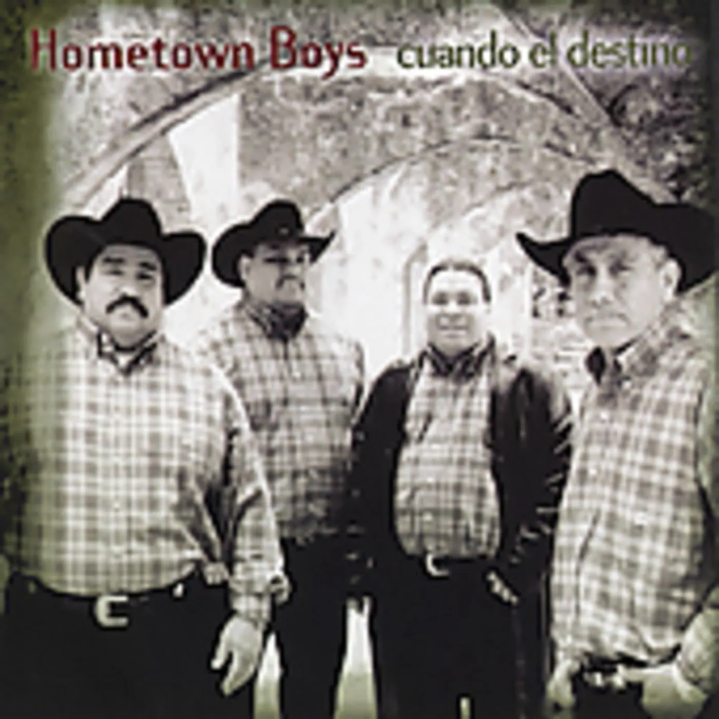 The Hometown Boys CUANDO EL DESTINO CD