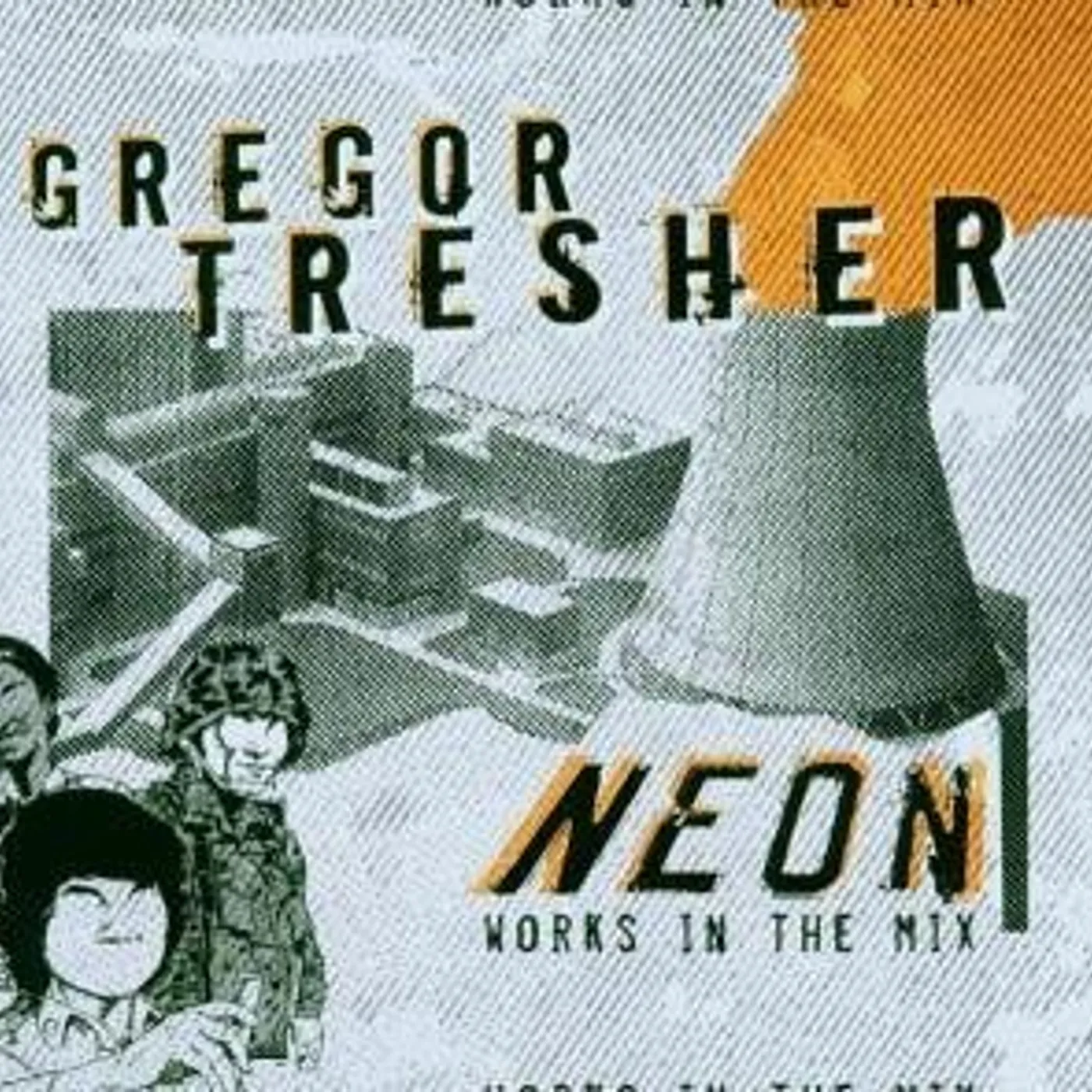Gregor Tresher NEON: WORKS IN THE MIX CD