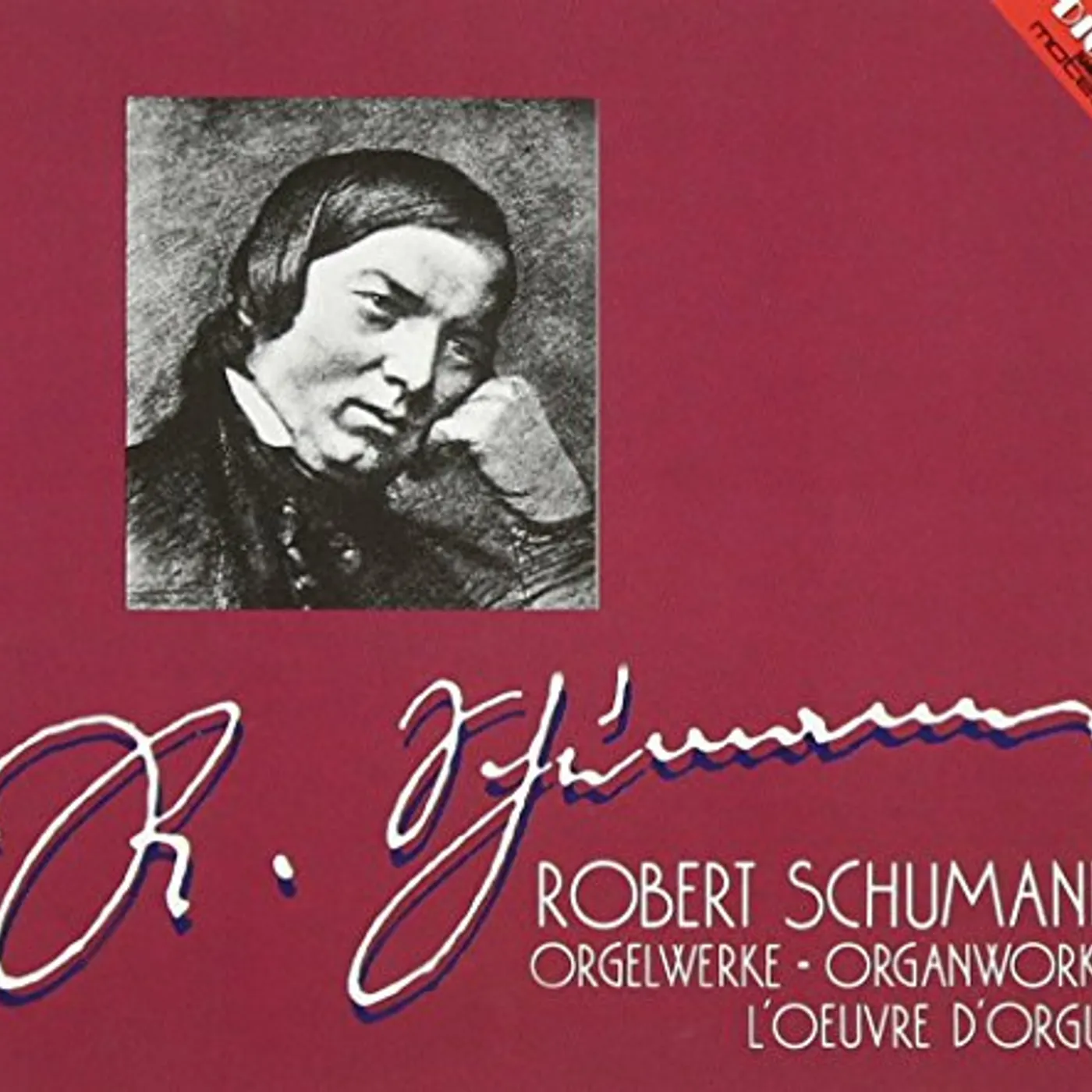Robert Schumann WORKS FOR ORGAN CD