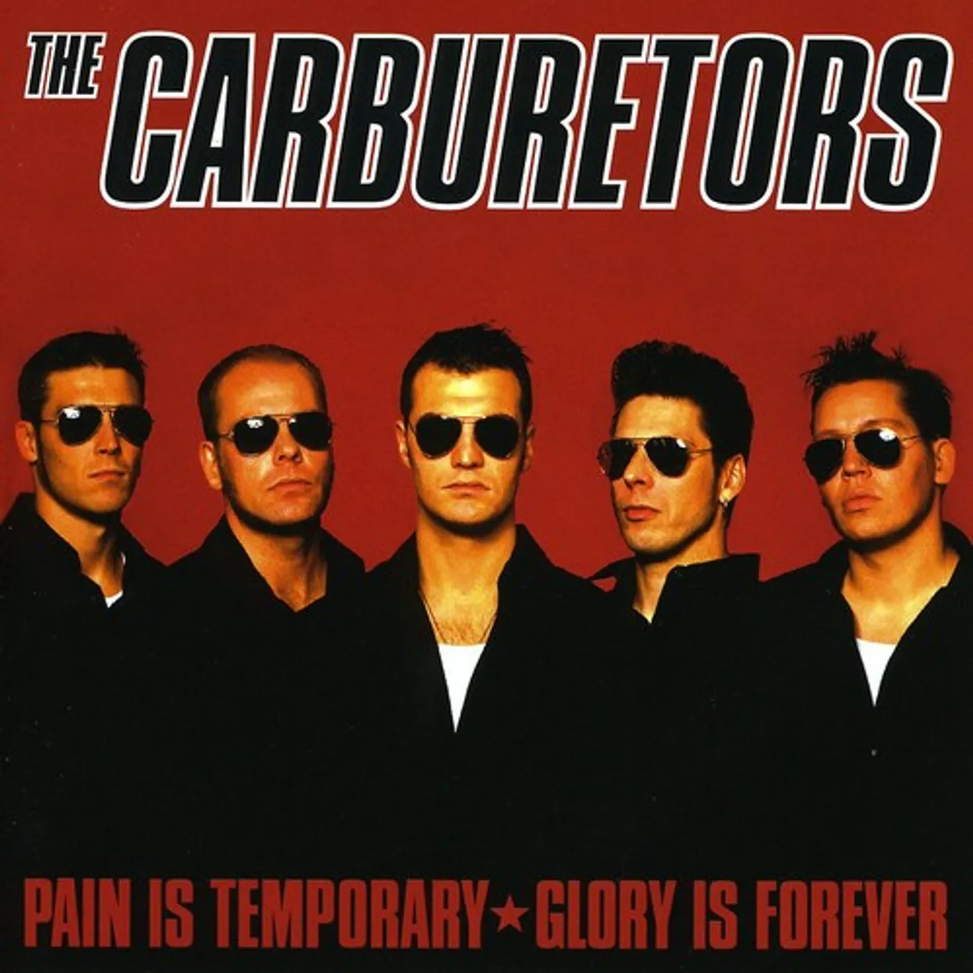 The Carburetors PAIN IS TEMPORARY CD