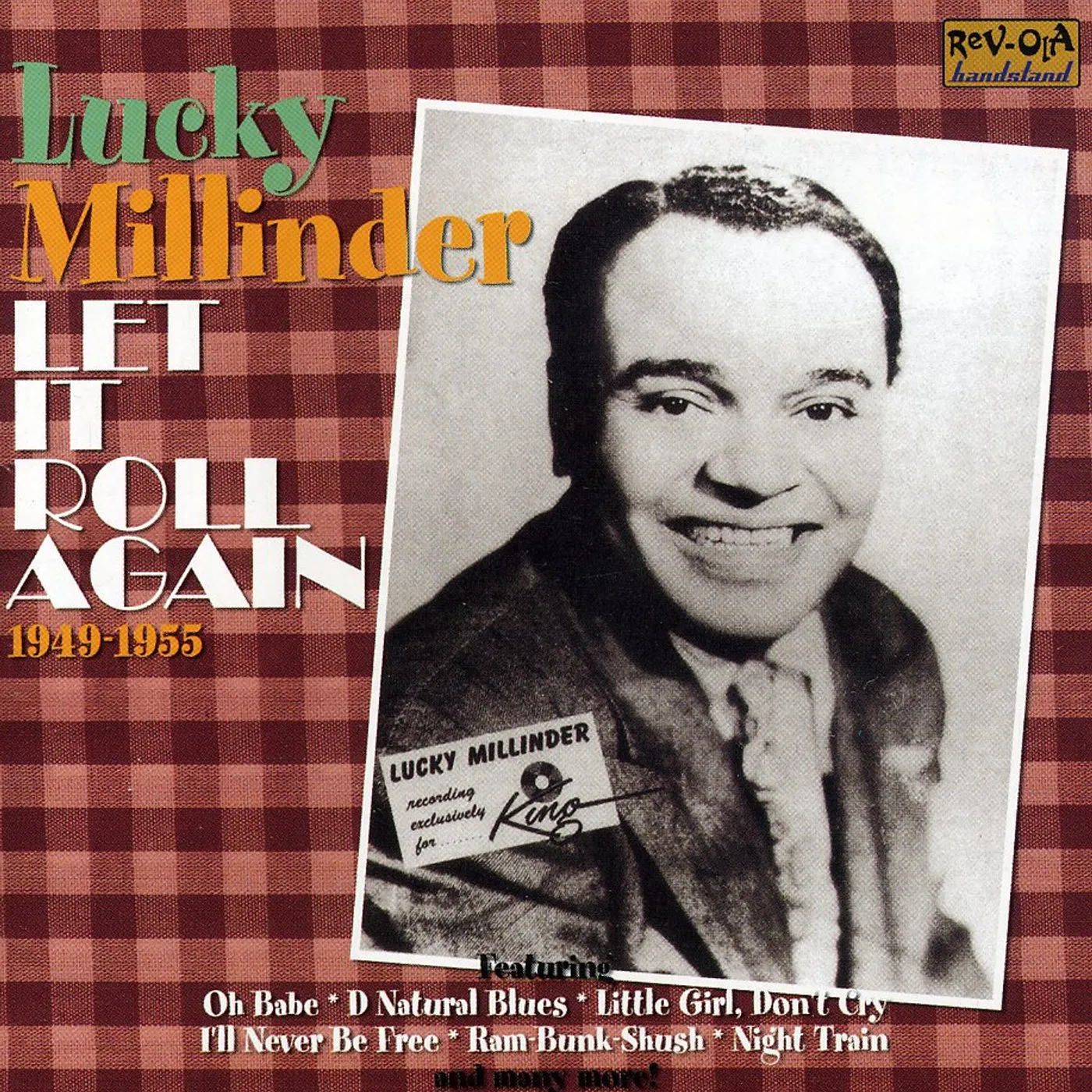 Lucky Millinder LET IT ROLL AGAIN 1949-1955 CD