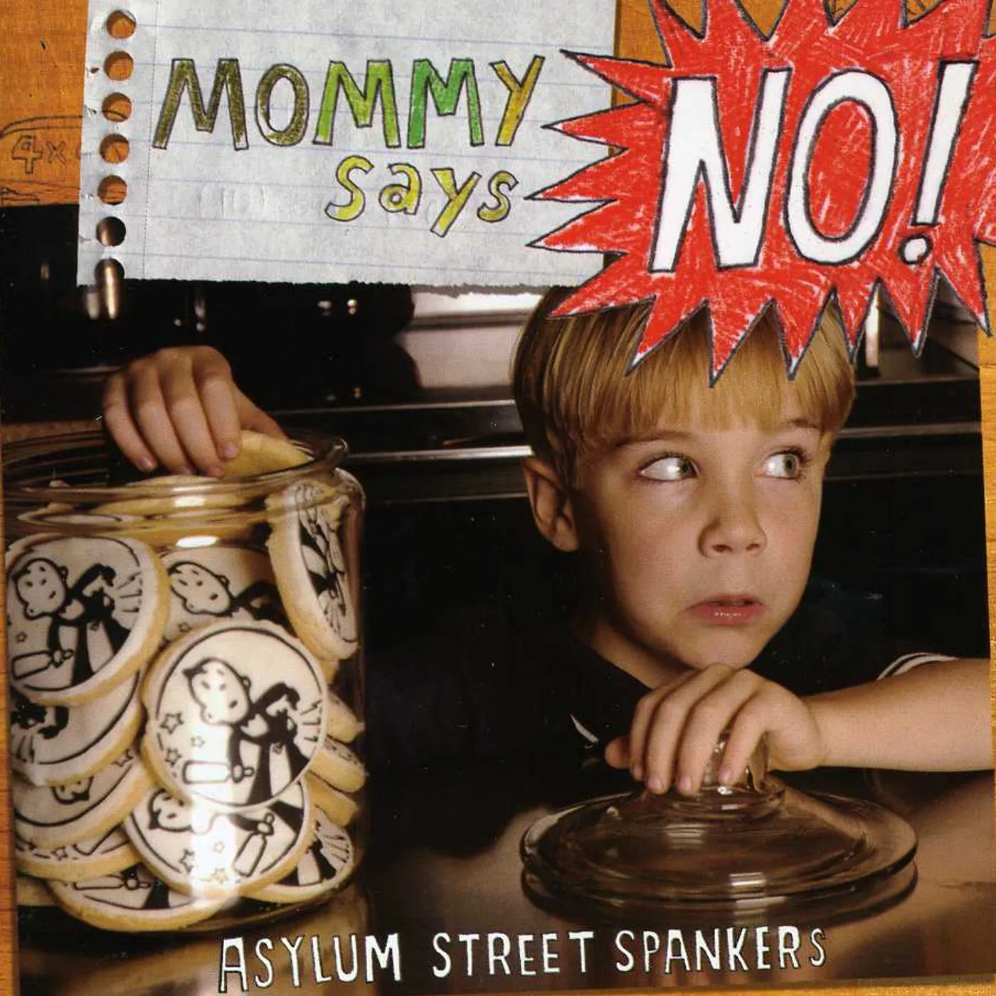 Asylum Street Spankers MOMMY SAYS NO CD